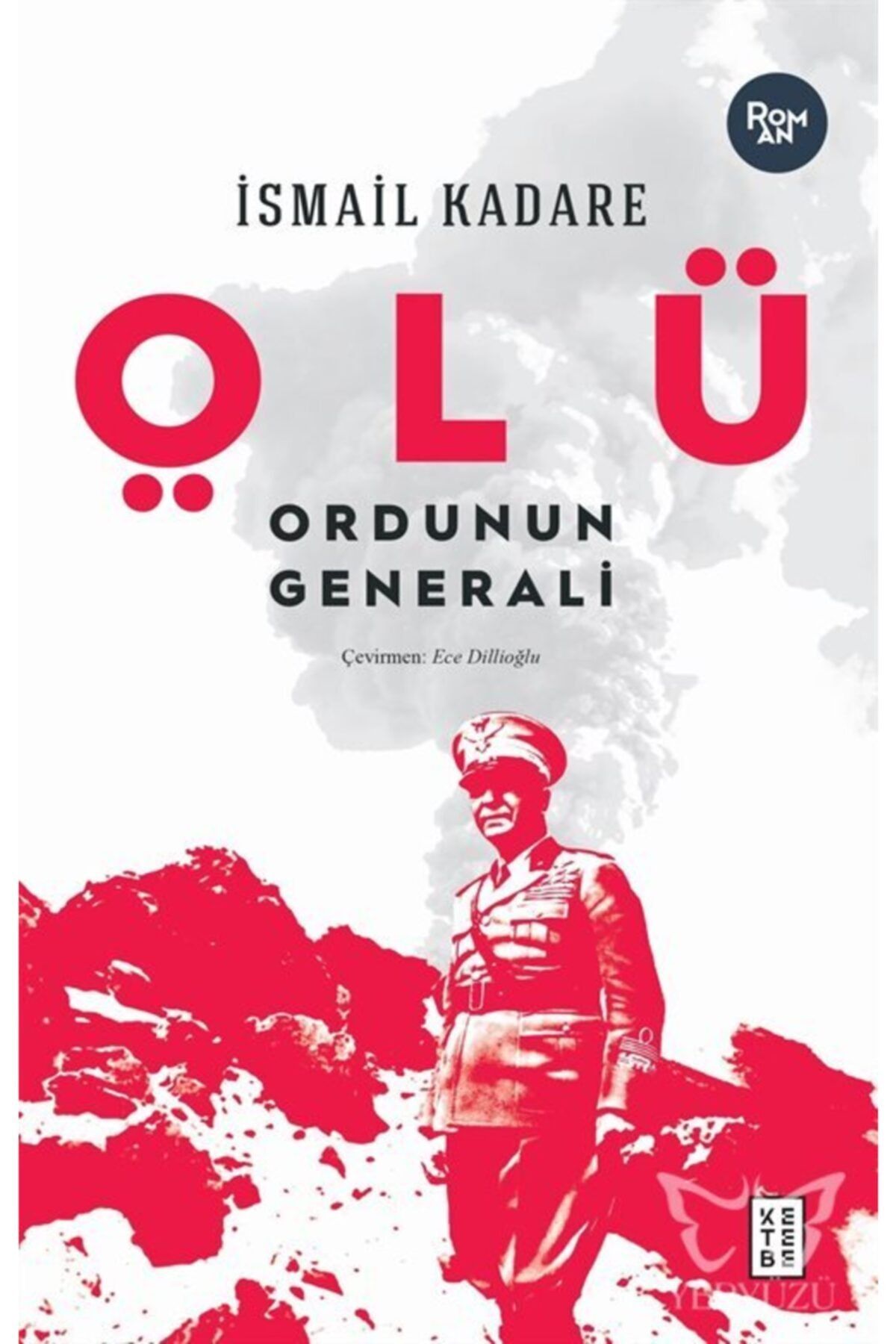 Ketebe Yayınları Ölü Ordunun Generali