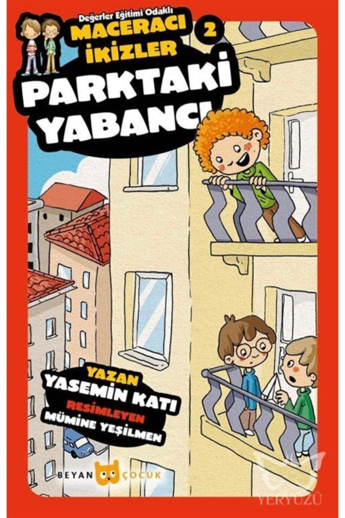 Beyan Yayınları Parktaki Yabancı - Maceracı Ikizler 2