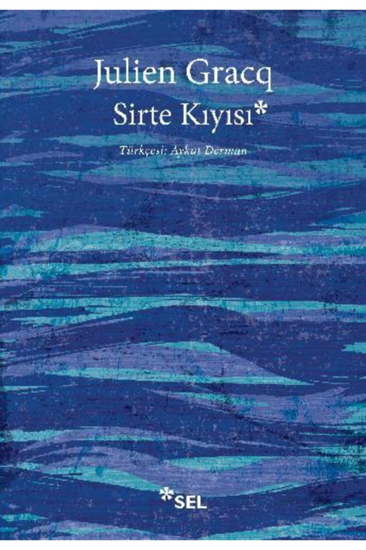 Sel Yayıncılık Sirte Kıyısı