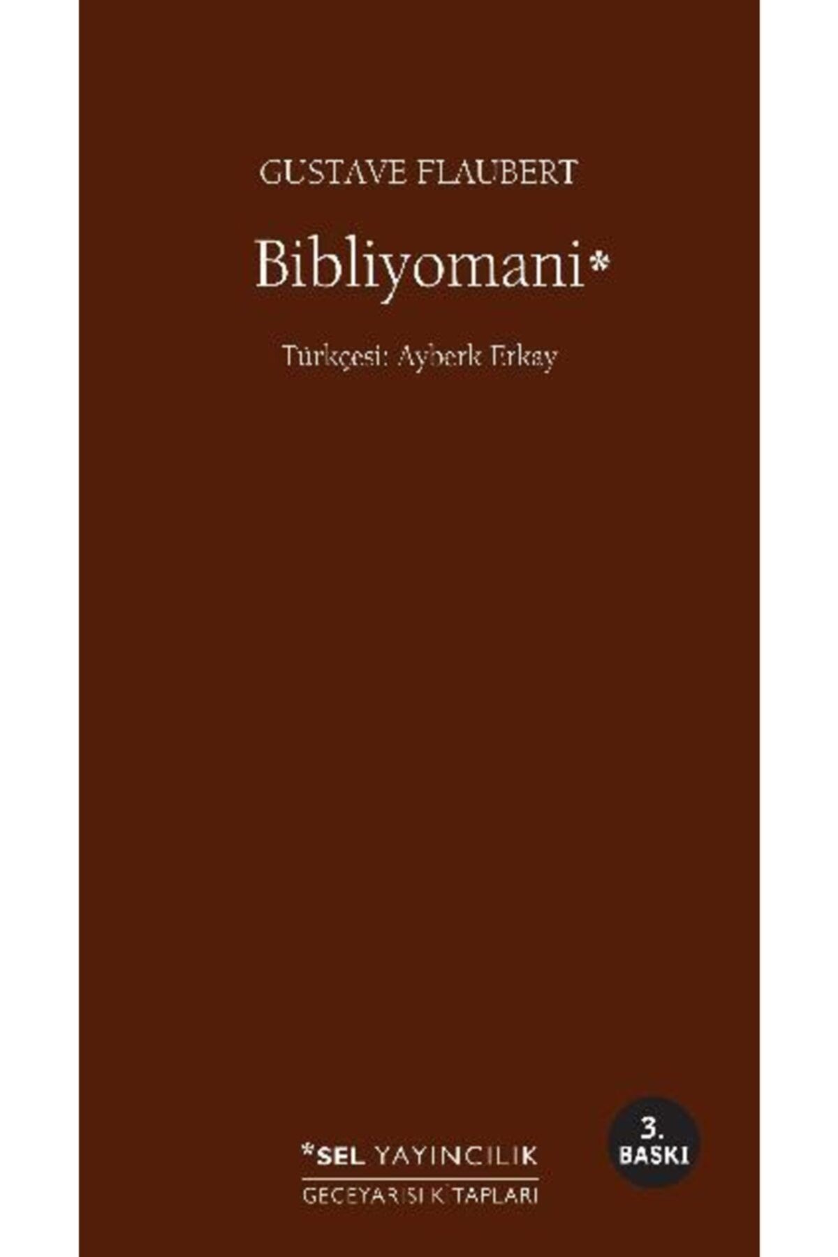 Sel Yayıncılık Bibliyomani