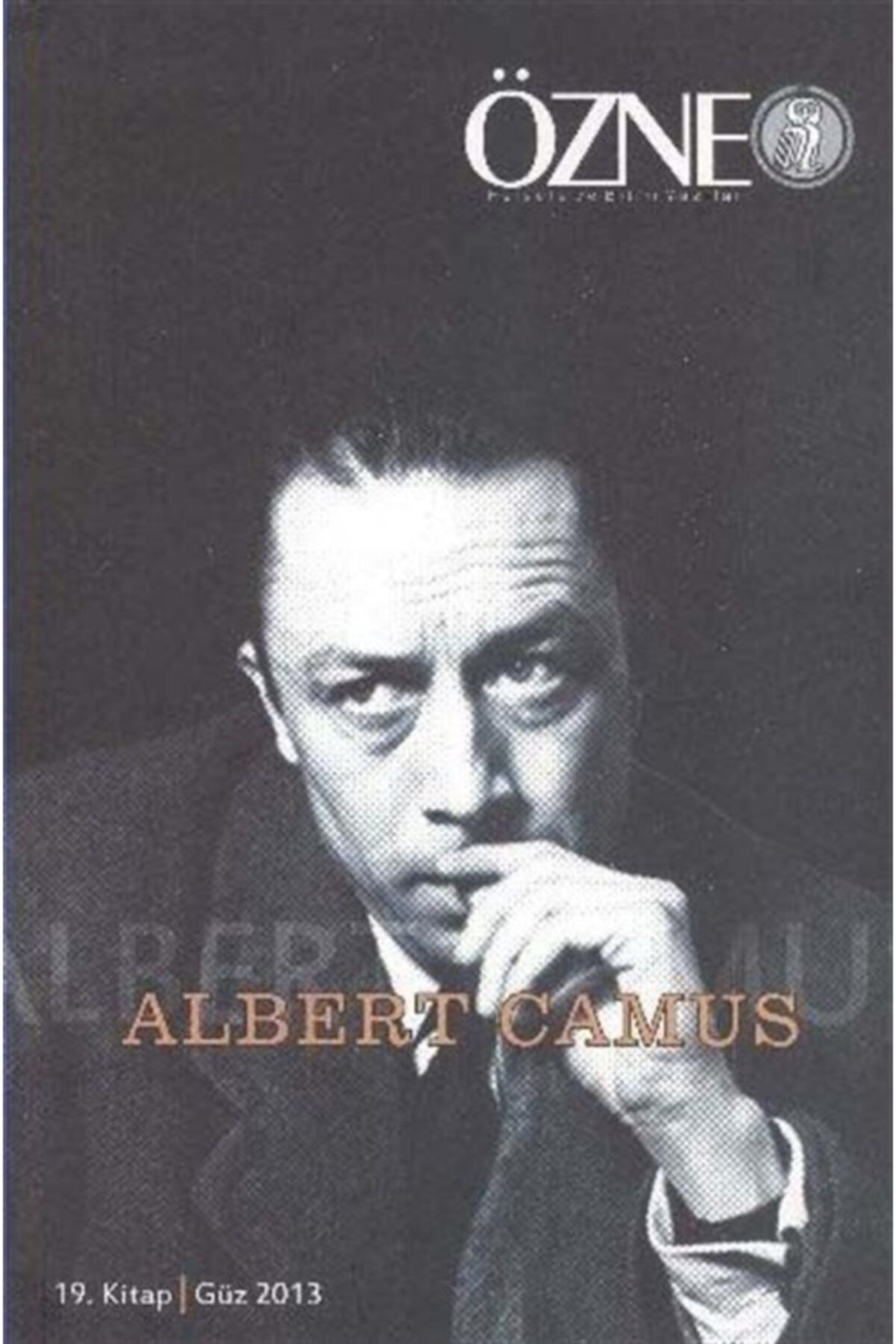 Çizgi Kitabevi Yayınları Özne Felsefe ve Bilim Yazıları 19. Kitap - Albert Camus