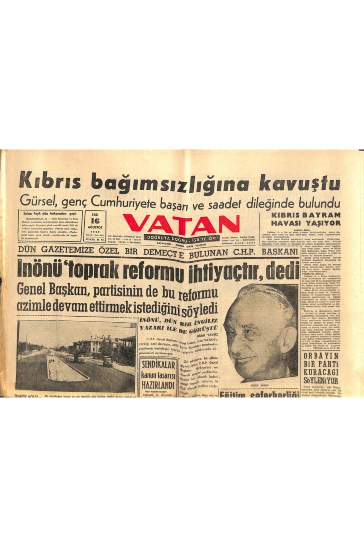 Gökçe Koleksiyon Vatan Gazetesi 16 Ağustos 1960 - Inönü '' Toprak Reformu Ihtiyaçtır '' Dedi