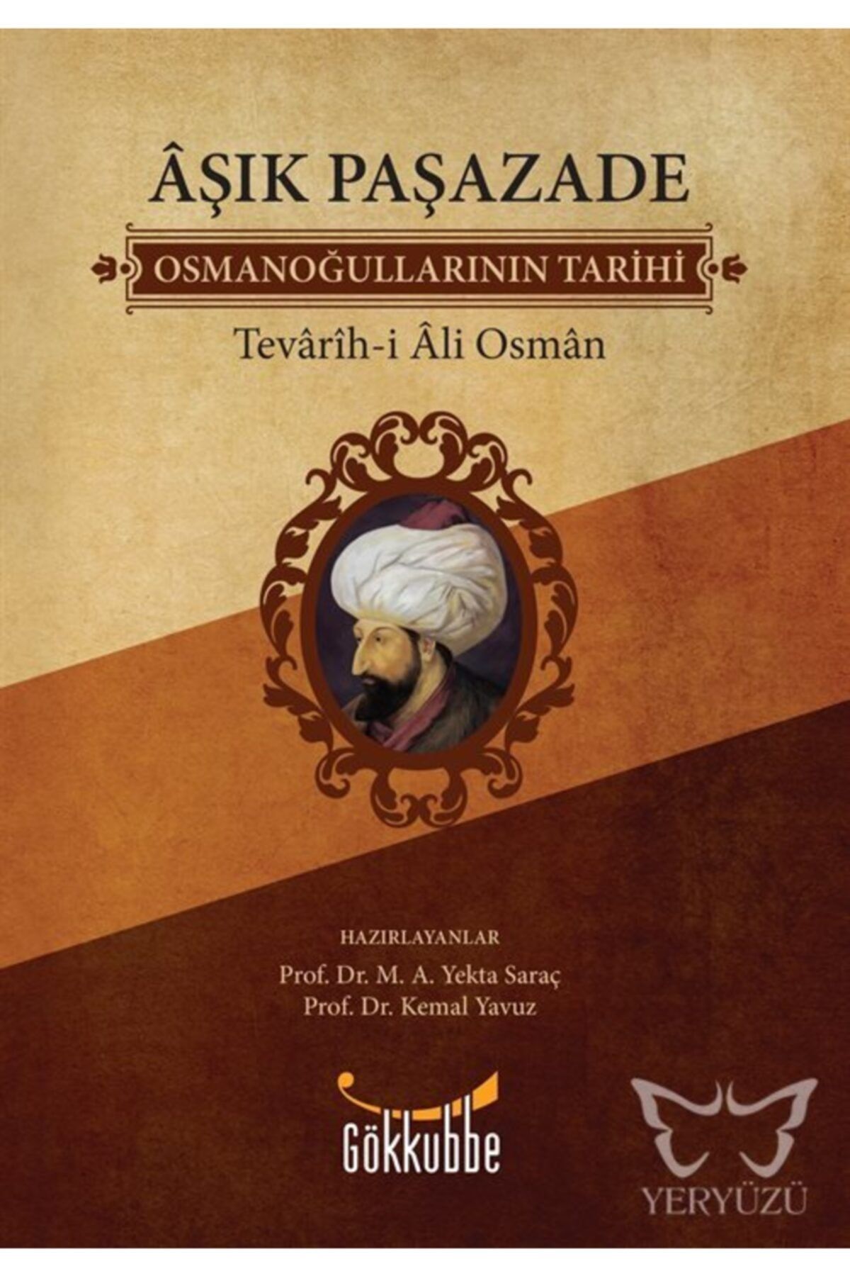 Gökkubbe Yayınları Osmanoğullarının Tarihi