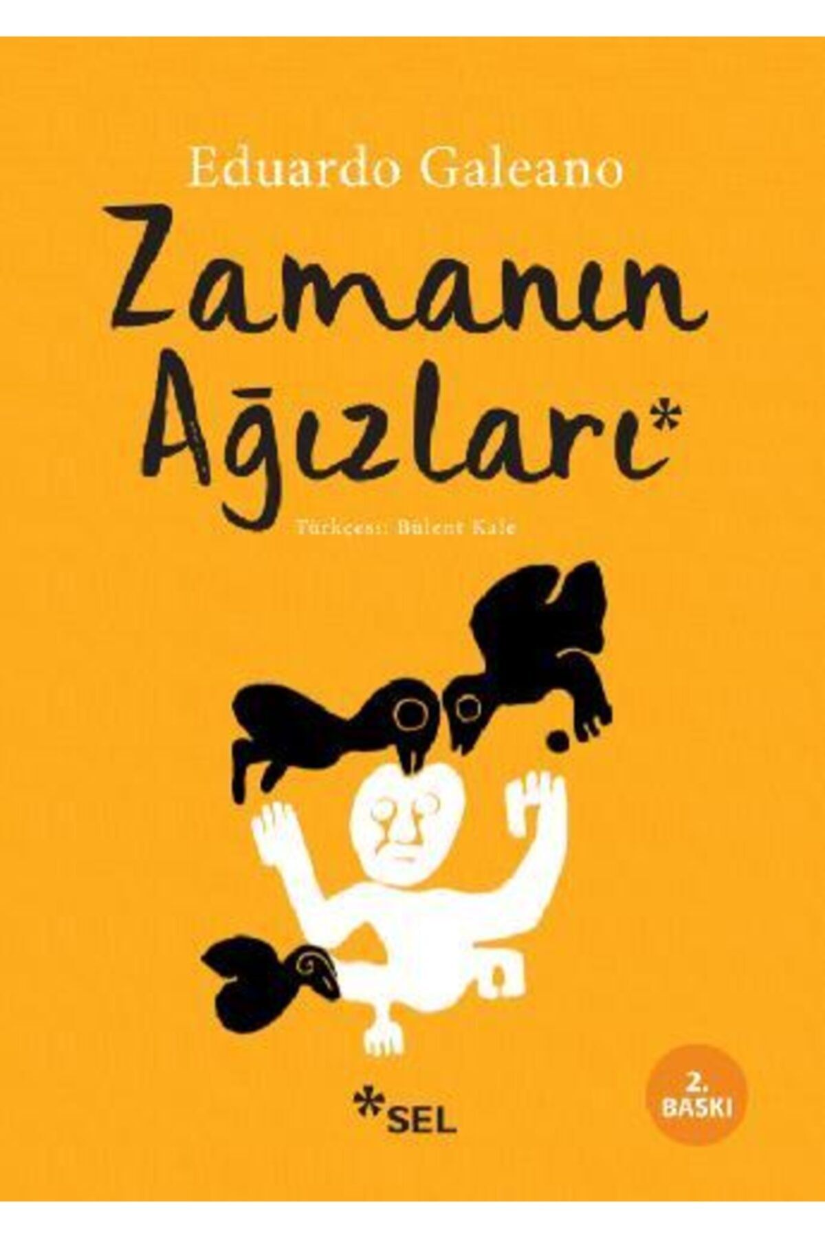 Sel Yayıncılık Zamanın Ağızları