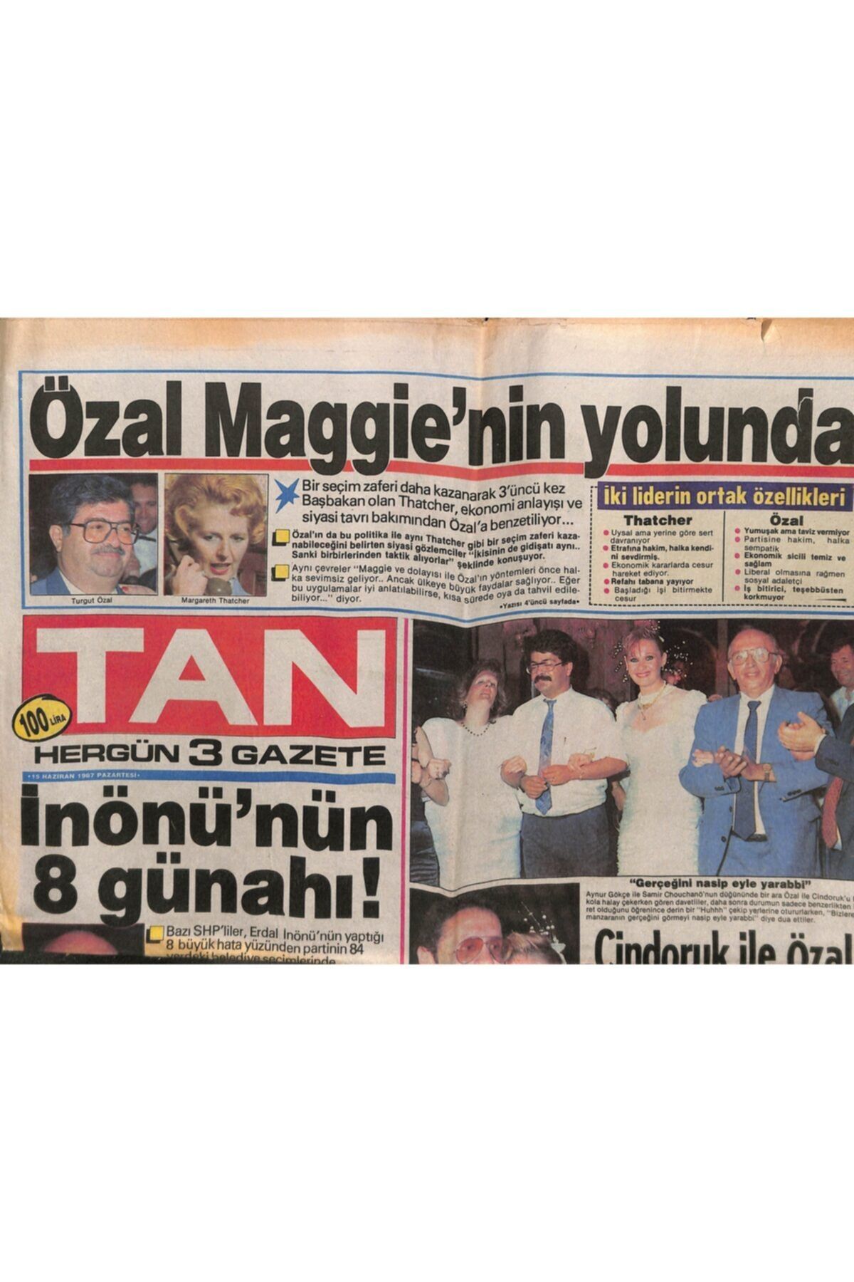 Gökçe Koleksiyon Tan Gazetesi 15 Haziran 1987 - Oya Aydoğan 2 Aylık Hamile, Inönü'nün 8 Günahı