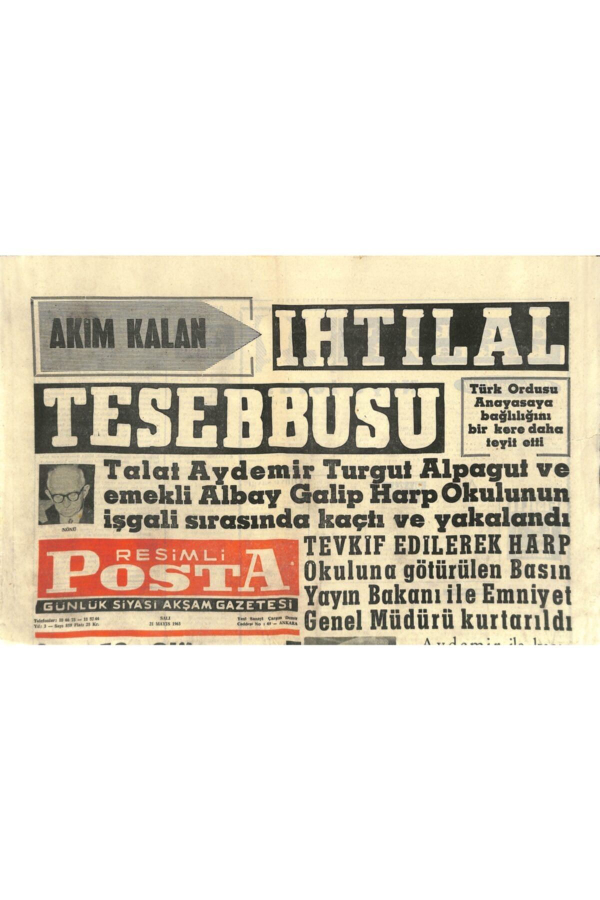 Gökçe Koleksiyon Resimli Posta Gazetesi 21 Mayıs 1963 - Talat Aydemir Ile Kaçan Iki Kişi Nezarette