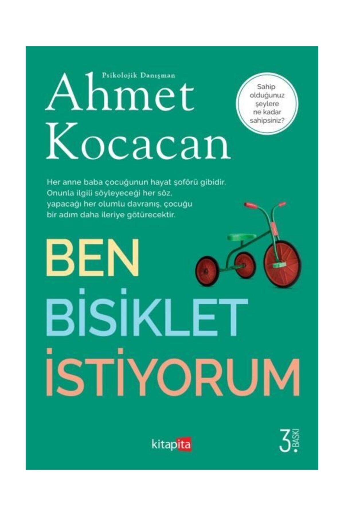 Kitapita Ben Bisiklet İstiyorum - Ahmet Kocacan 9786058007611
