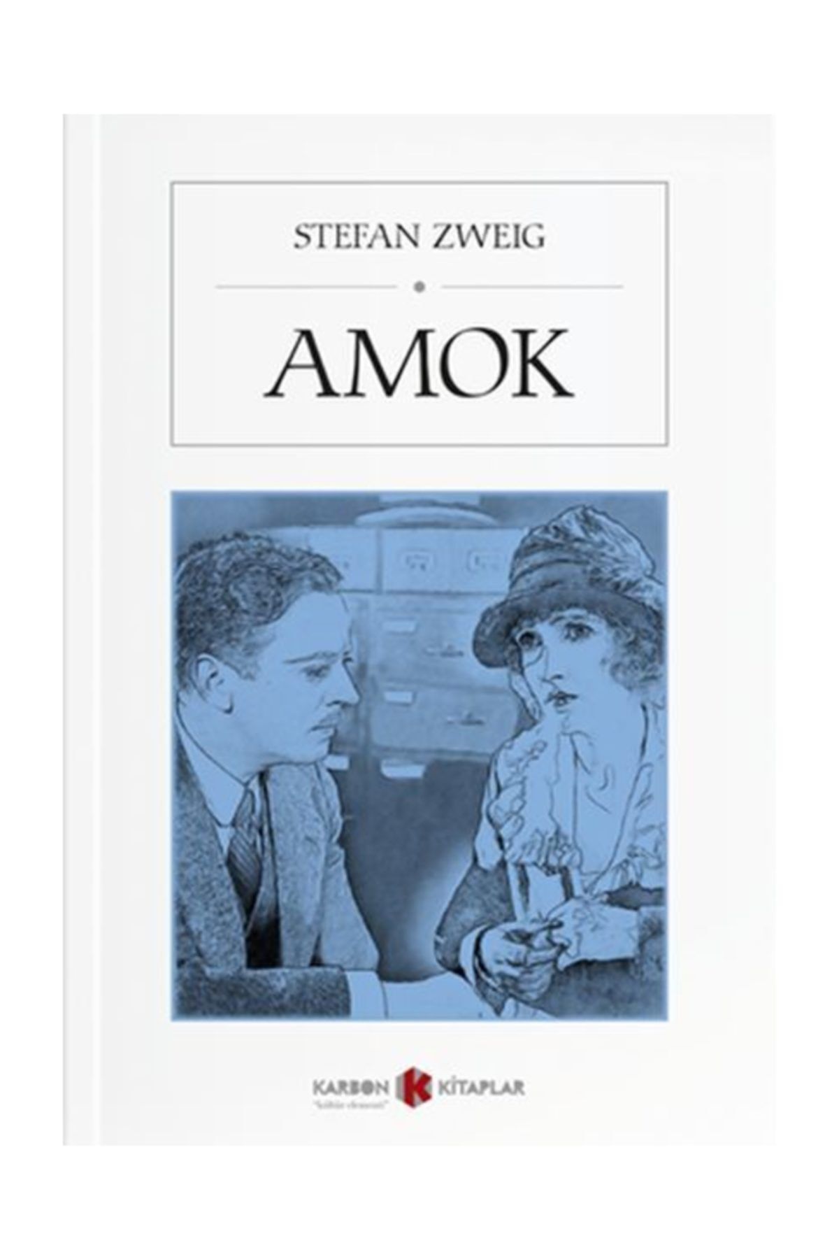 Karbon Kitaplar Amok (Fransızca) - Stefan Zweig