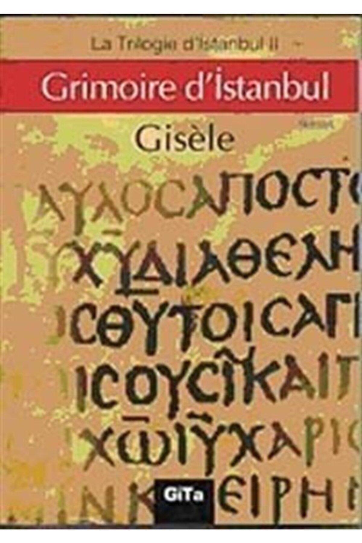 Gita Yayınları Grimoire d’Istanbul