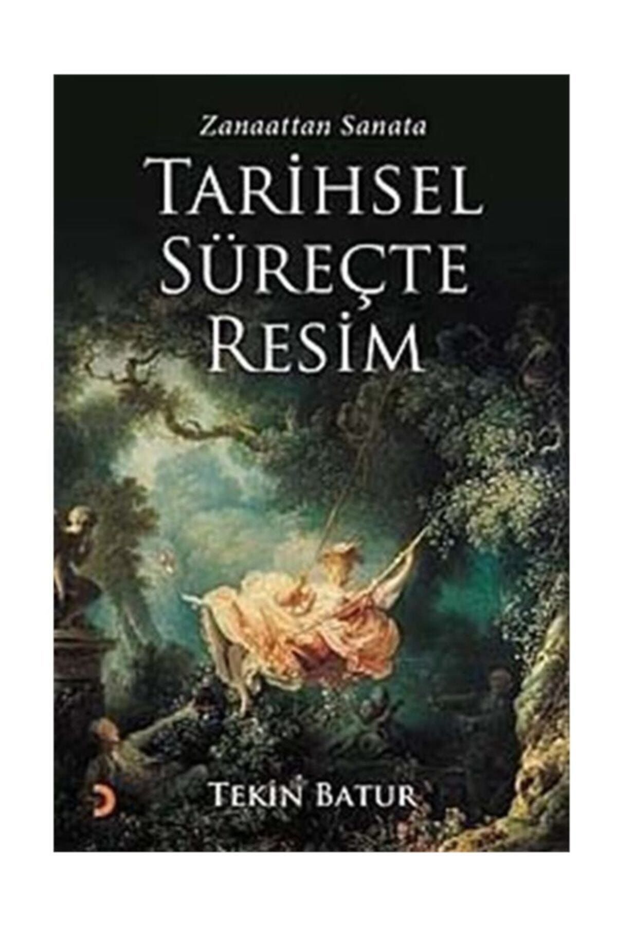 Cinius Yayınları Zanaattan Sanata Tarihsel Süreçte Resim