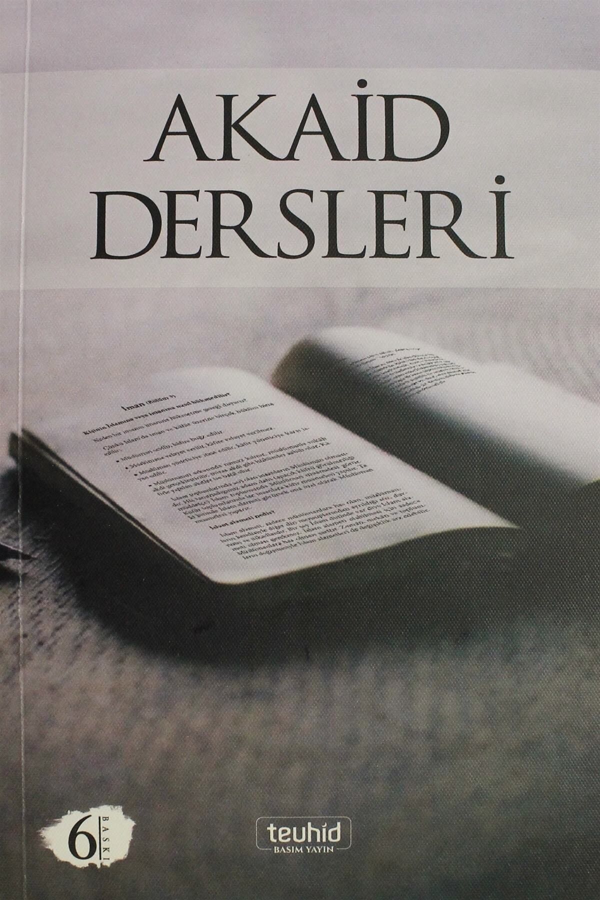 Tevhid Basım ve Yayın Akaid Dersleri - Halis Bayancuk 9786056896552