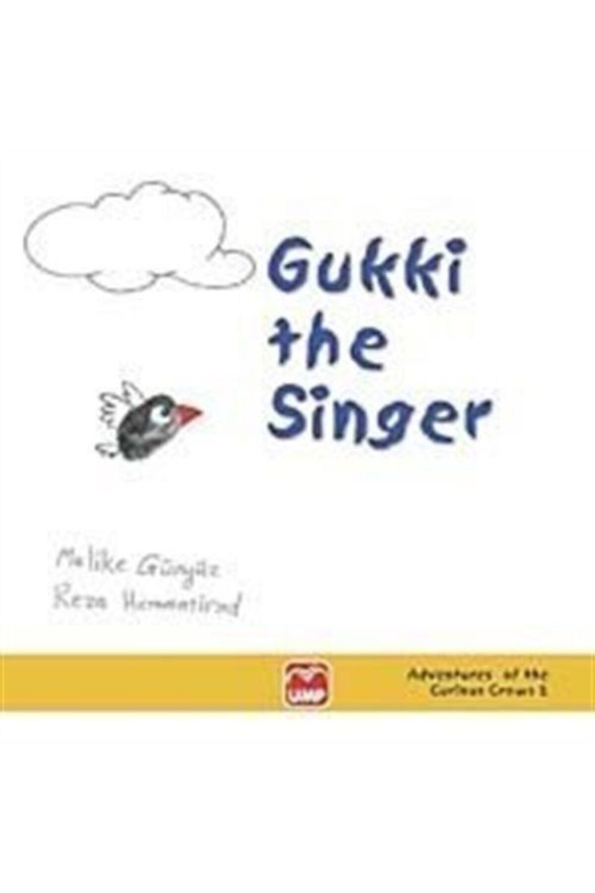 UMP Yayınları Gukki The Singer - Melike Günyüz 9789944170482