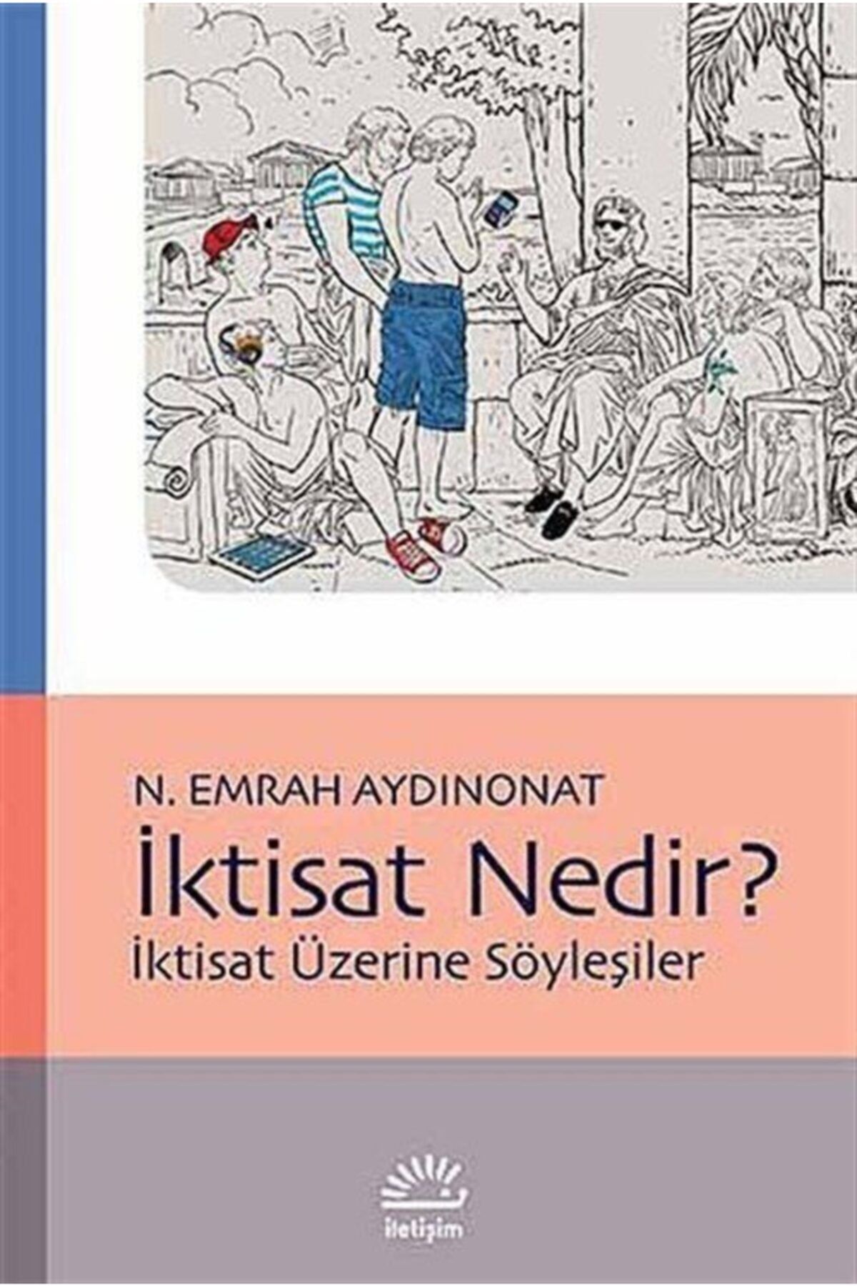 İletişim Yayınları İktisat Nedir