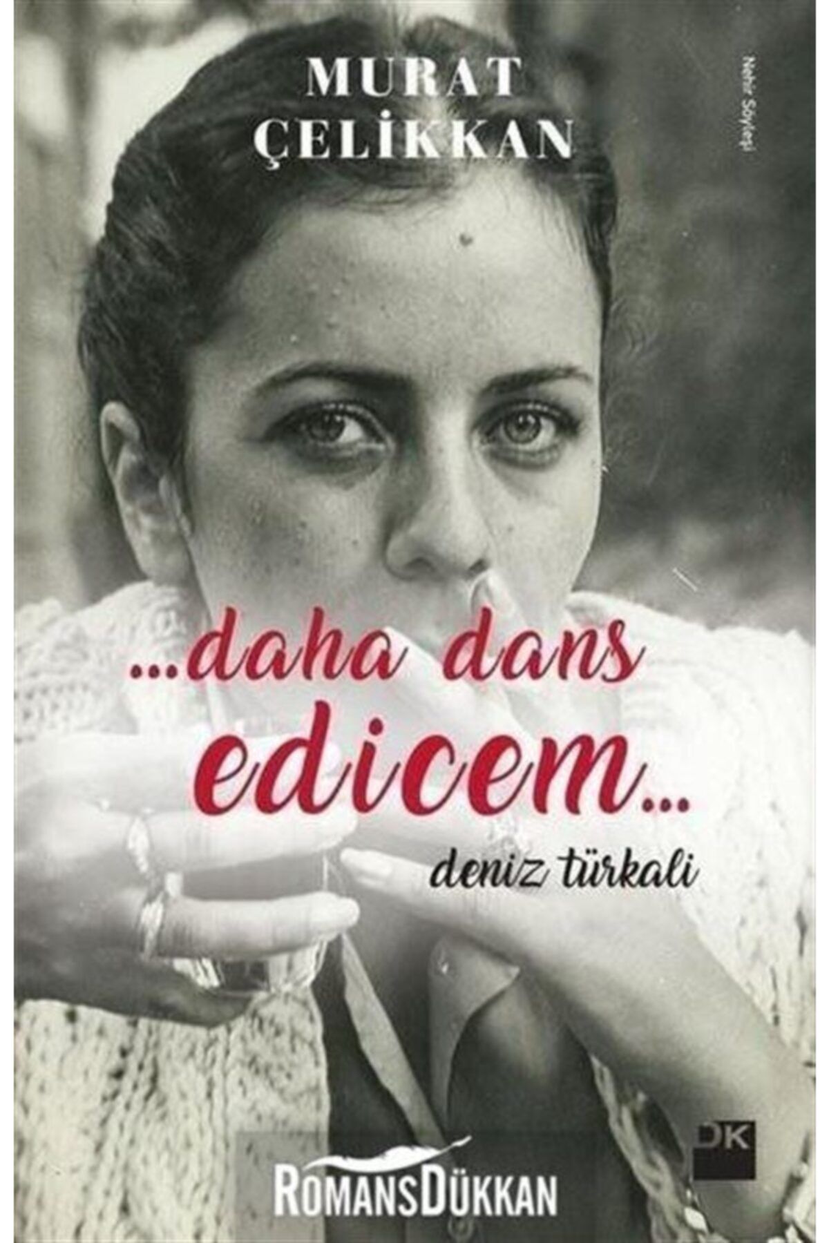 Doğan Kitap Daha Dans Edicem