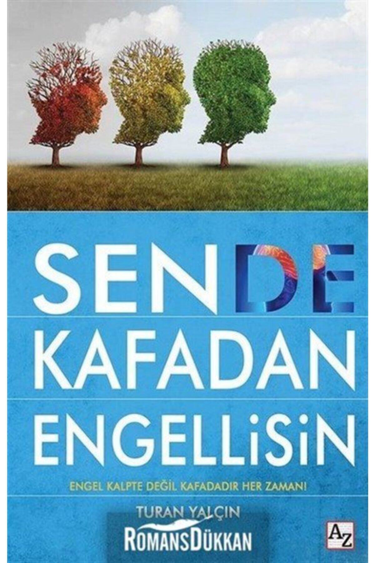 Az Kitap Sen De Kafadan Engellisin