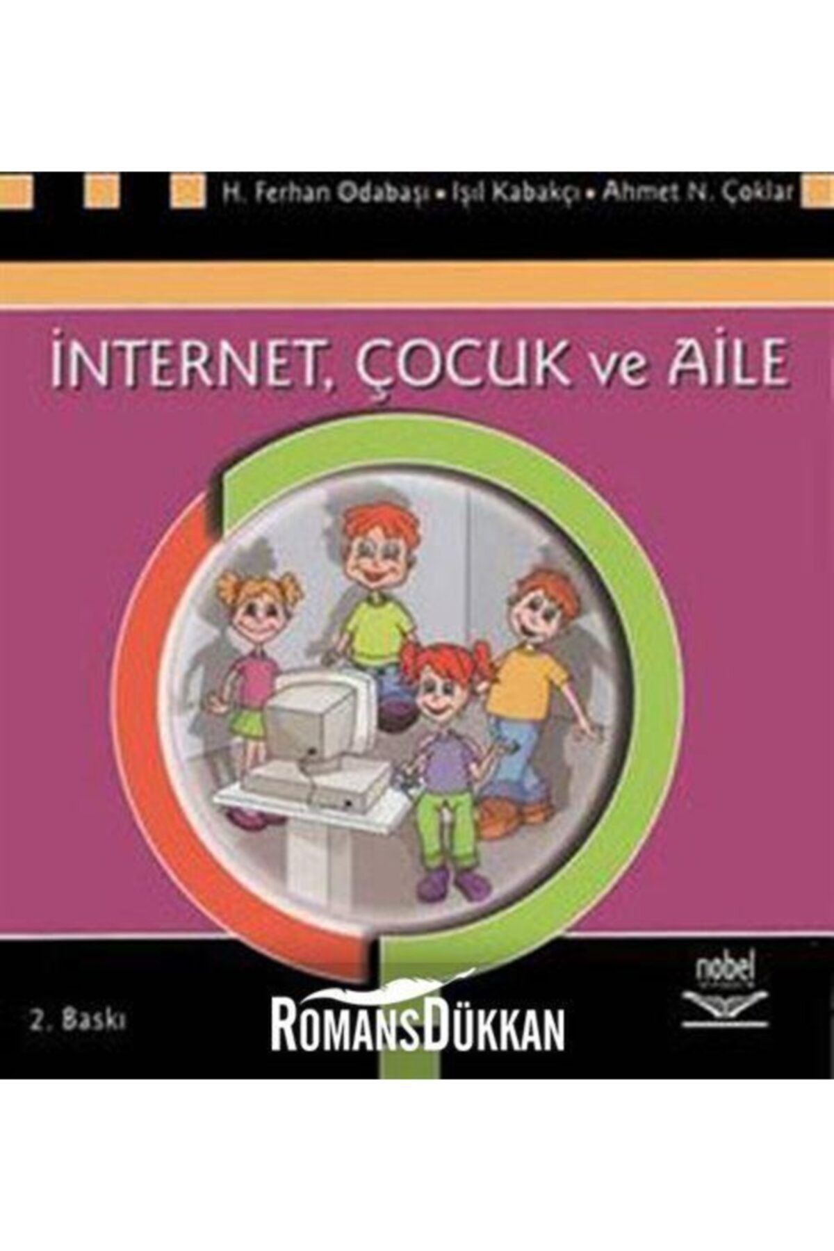 Nobel Akademik Yayıncılık İnternet Çocuk ve Aile