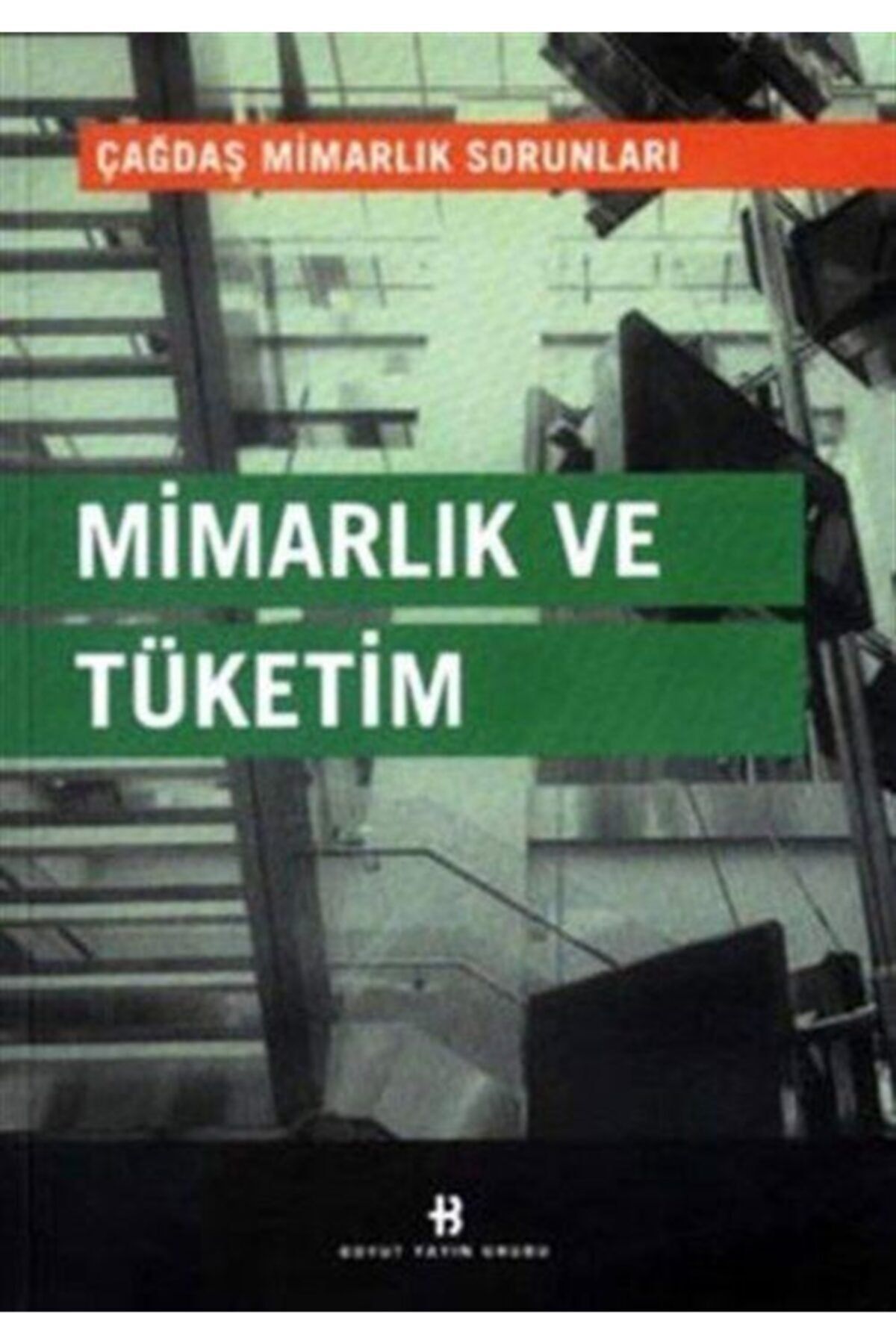 Boyut Yayın Grubu Mimarlık Ve Tüketim
