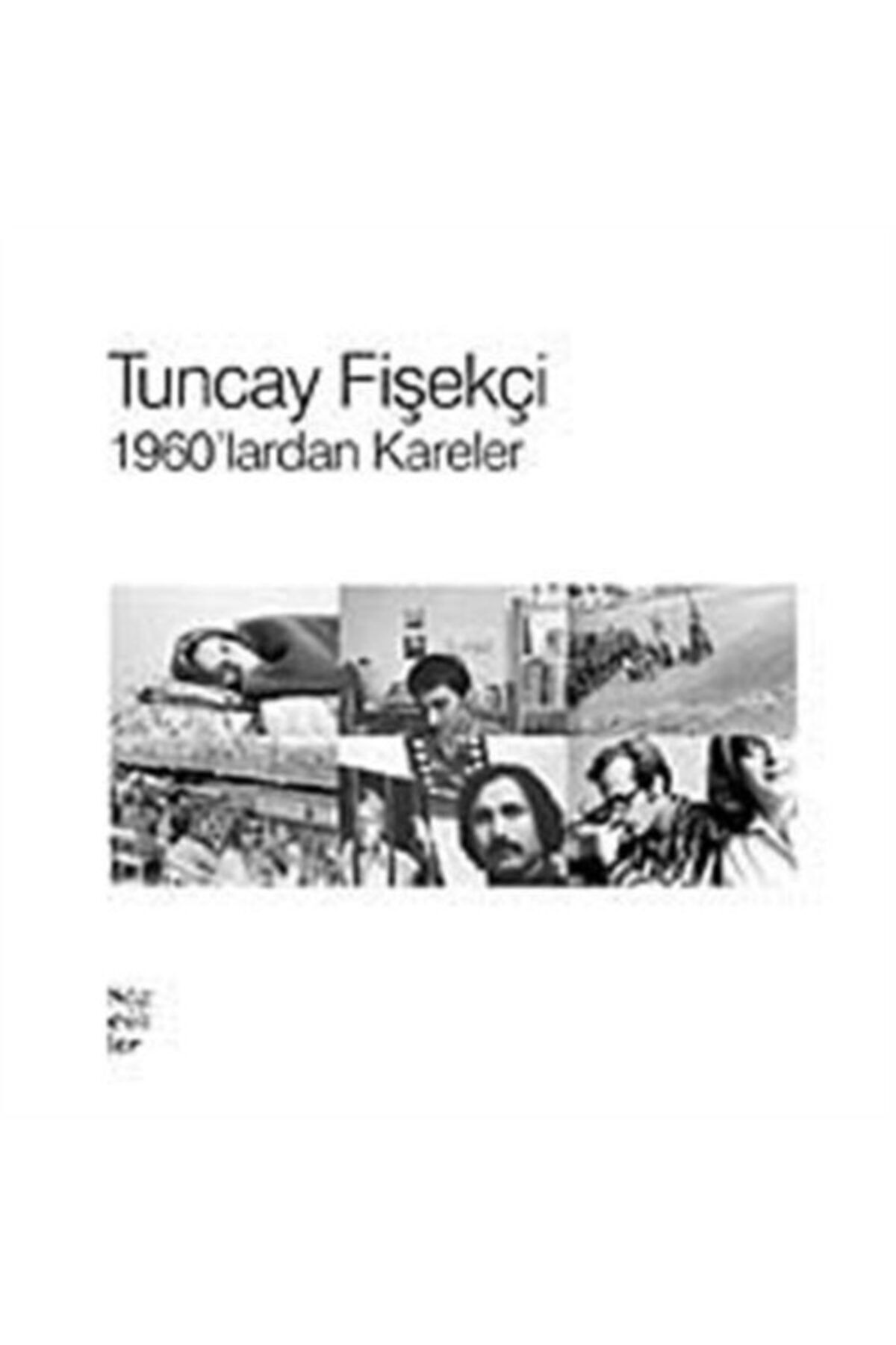 Sözcükler Yayınları 1960’lardan Kareler