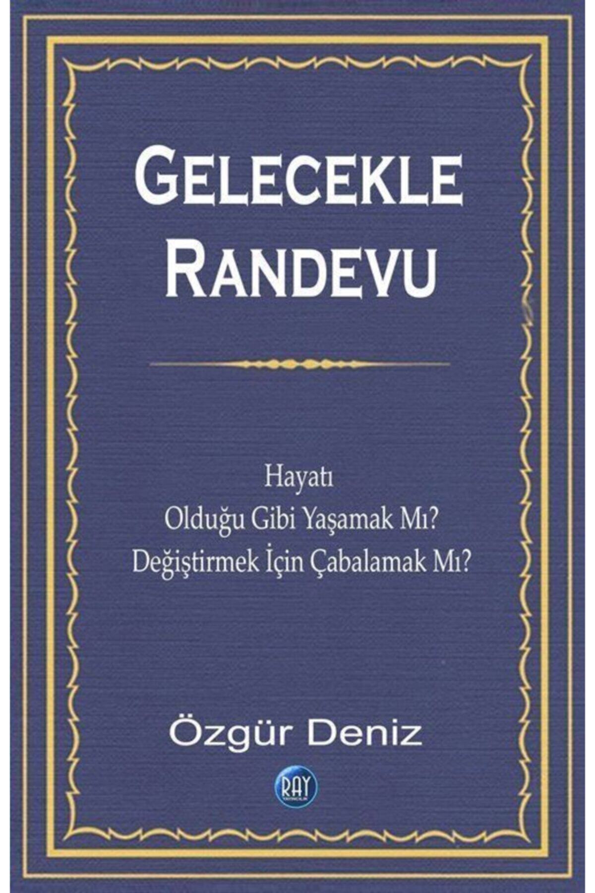 Ray Yayıncılık Gelecekle Randevu