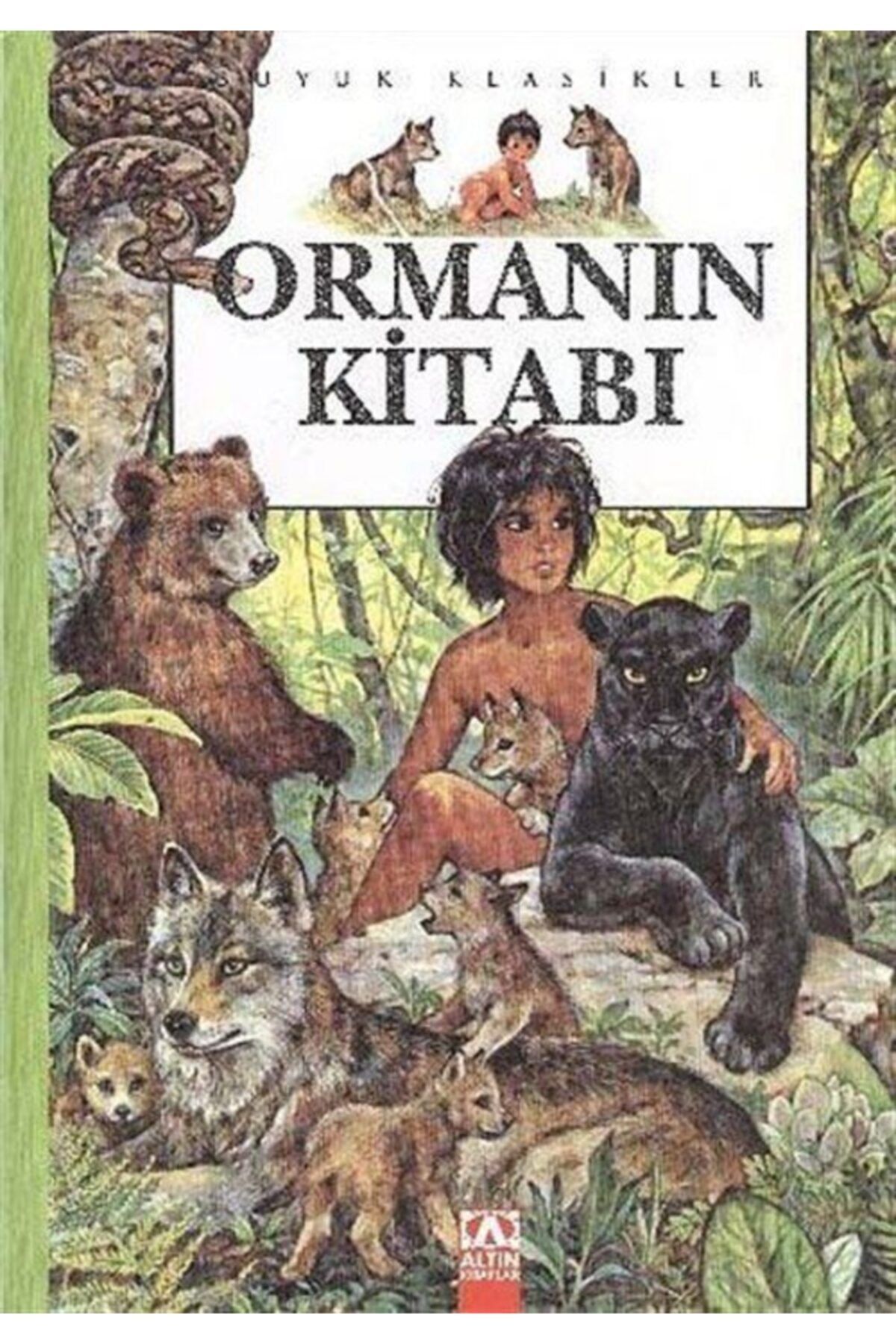 Altın Kitaplar  Çocuk Kitapları Ormanın Kitabı (ciltli) (büyük Klasikler)