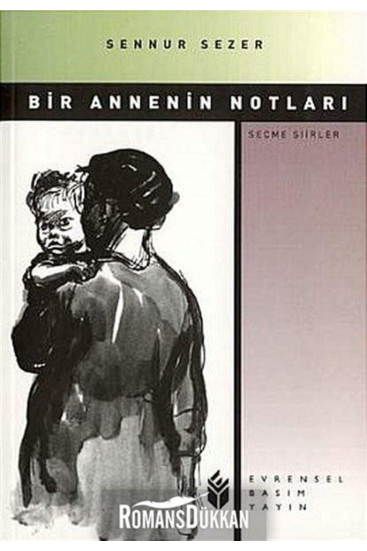 Evrensel Basım Yayın Bir Annenin Notları & Seçme Şiirler / 1964-1991