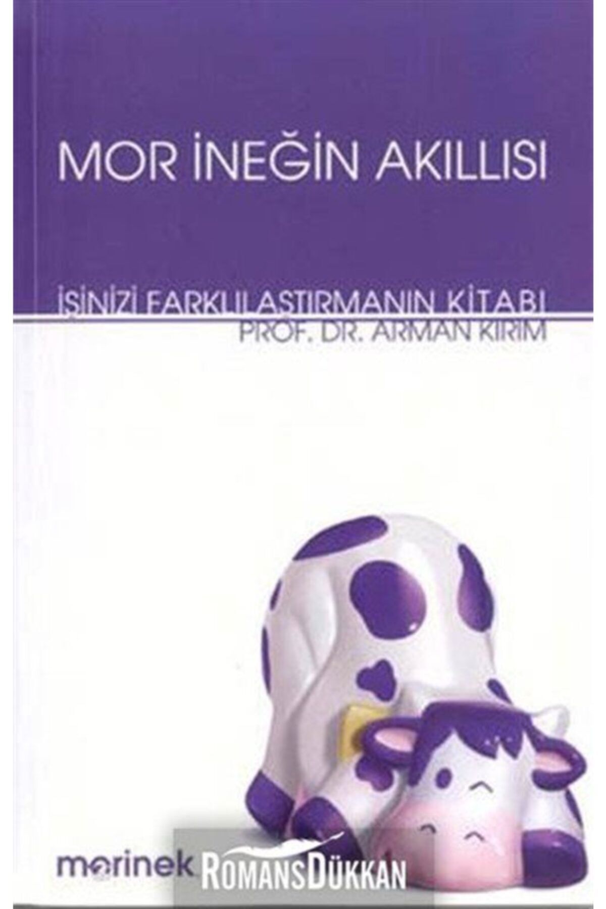 Sistem Yayıncılık Mor Ineğin Akıllısı