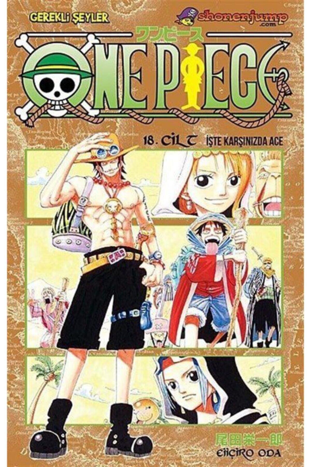 Gerekli Şeyler Yayıncılık One Piece 18 / Ve Karşınızda, Ace