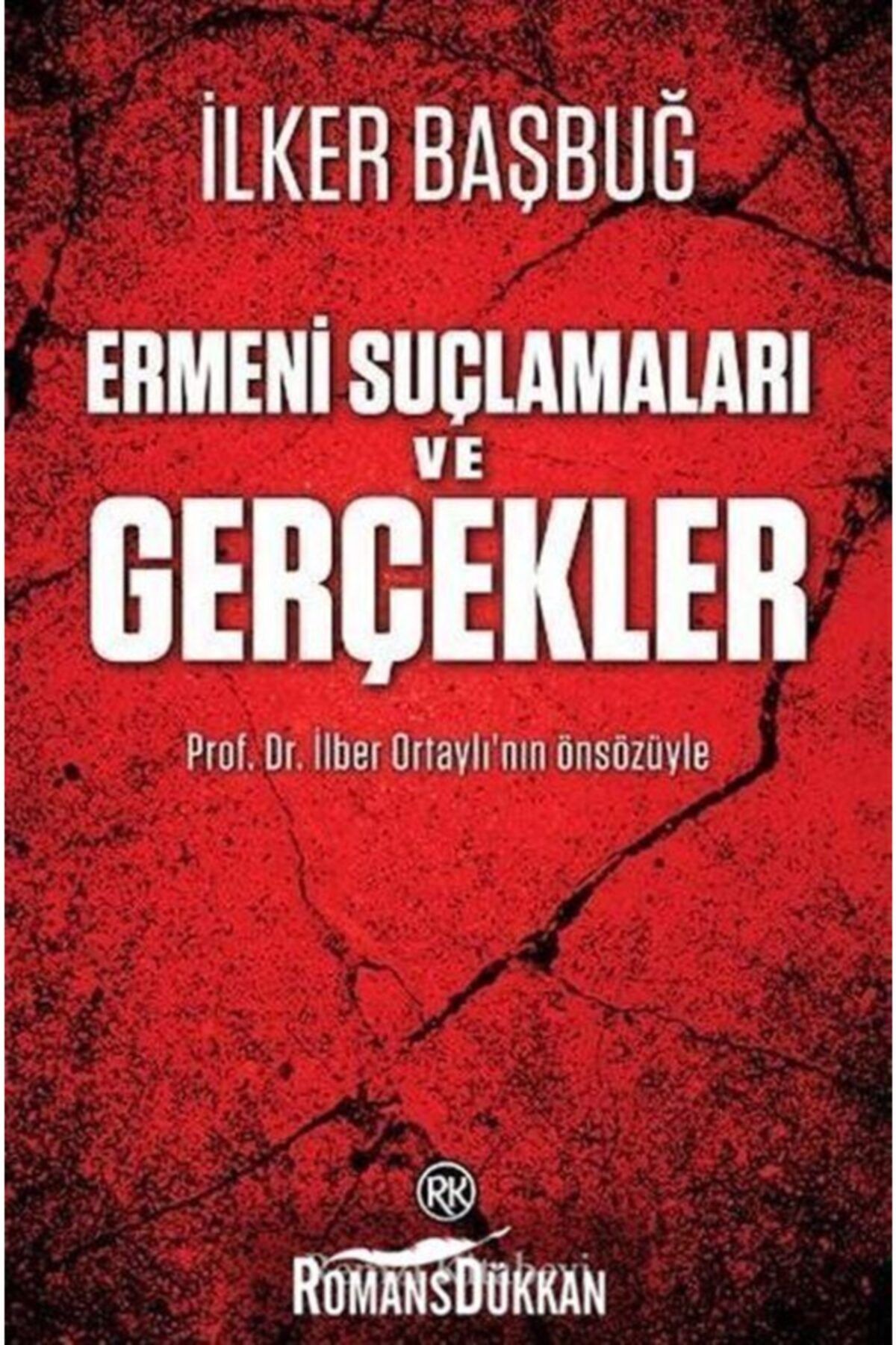 Remzi Kitabevi Ermeni Suçlamaları Ve Gerçekler