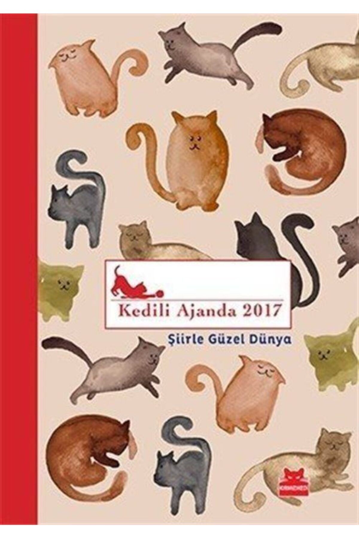 Kirmizi Kedi Yayinevi Kedili Ajanda 2017 Siirle Guzel Dunya Fiyati Yorumlari Trendyol