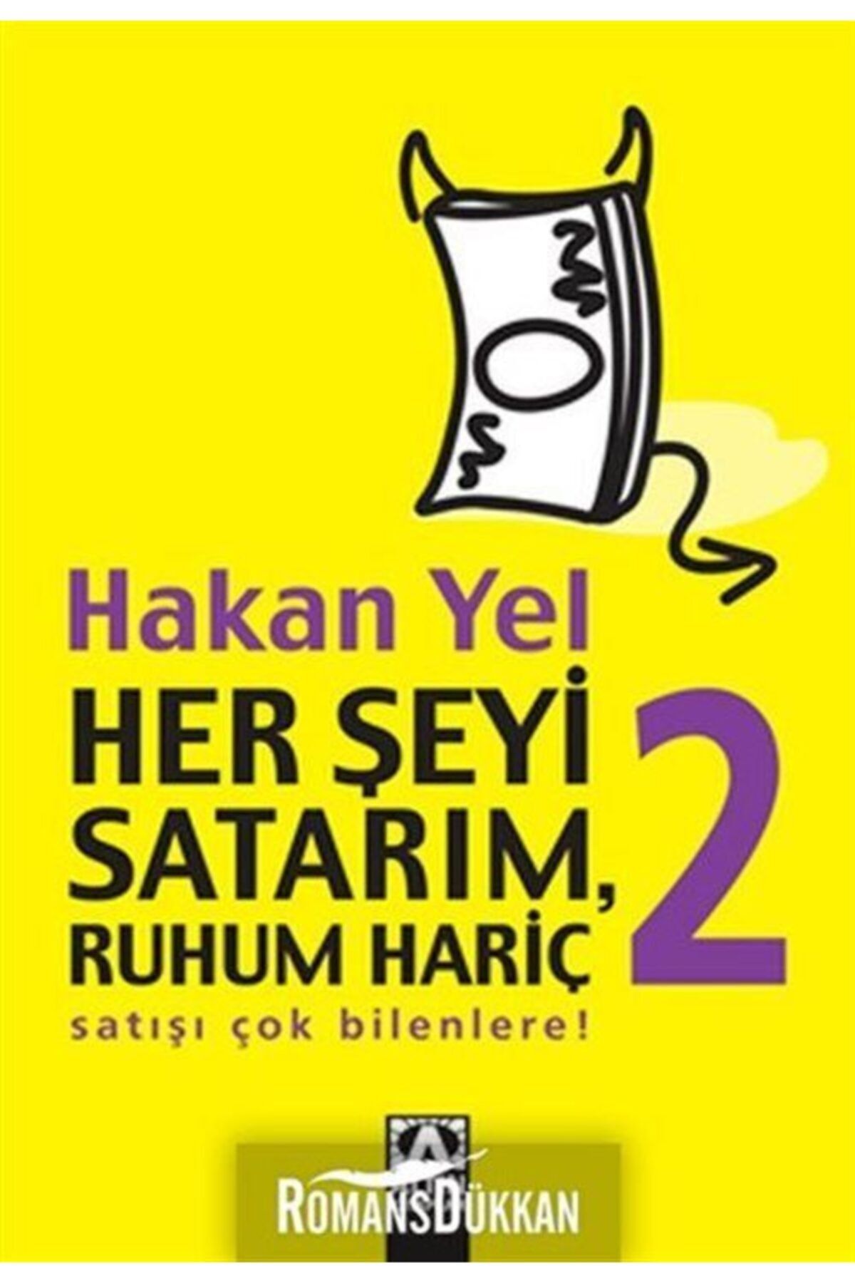 Altın Kitaplar Her Şeyi Satarım, Ruhum Hariç 2