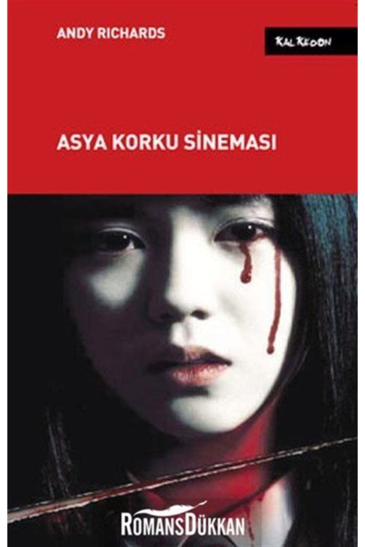 Kalkedon Yayınları Asya Korku Sineması
