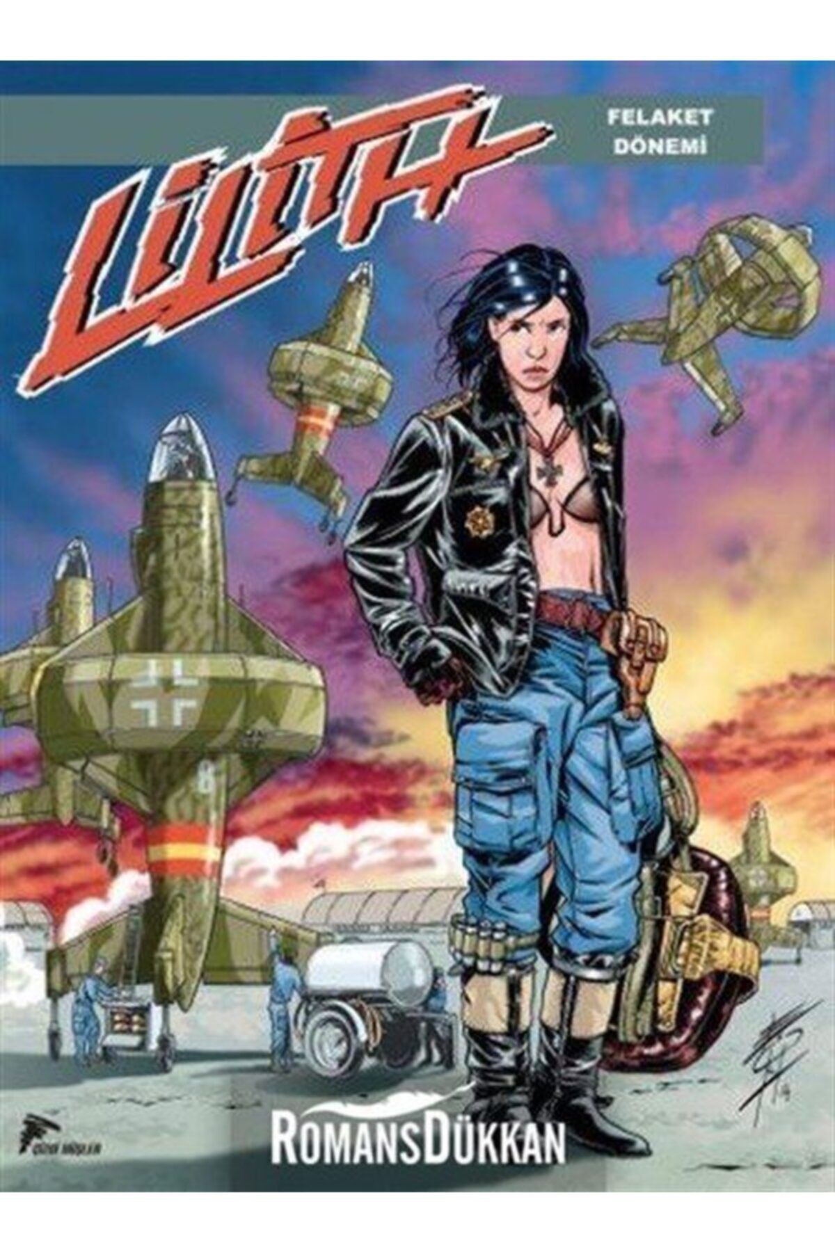 Çizgi Düşler Yayınevi Lilith 6-felaket Dönemi