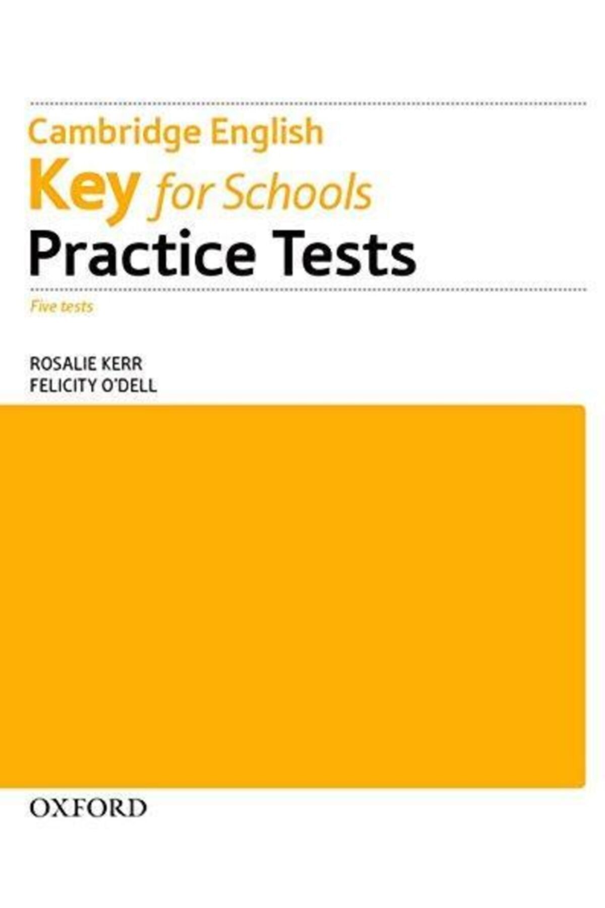 Oxford Key For Schools Prac.tests W/o Key Pk