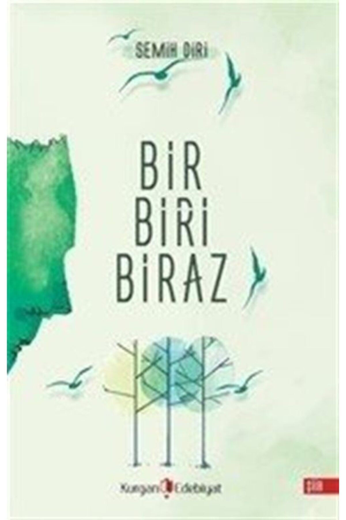 Kurgan Edebiyat Bir Biri Biraz