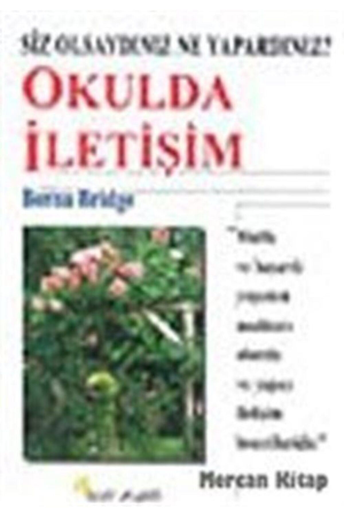Beyaz Yayınları Okulda Iletişim