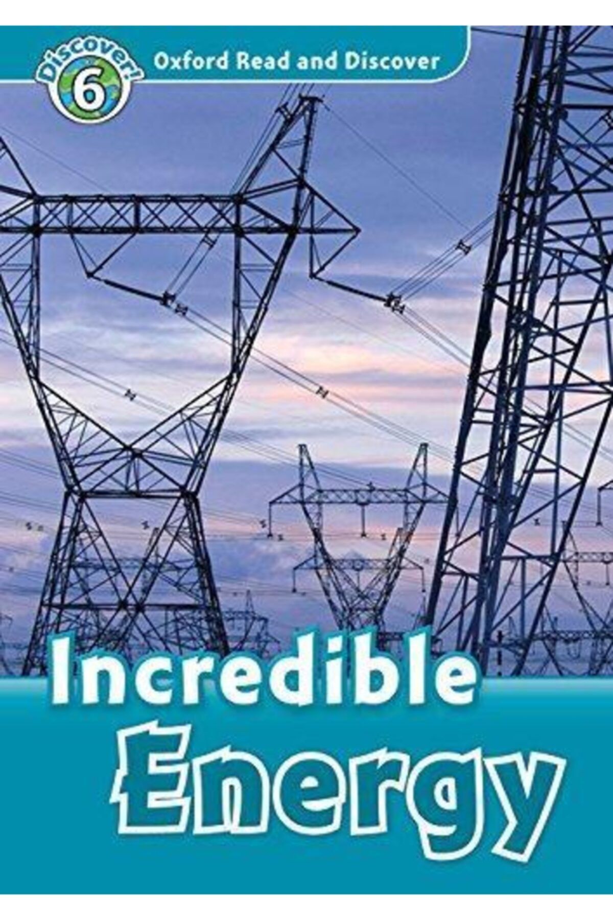 Oxford Ord 6:ıncredıble Energy +mp3