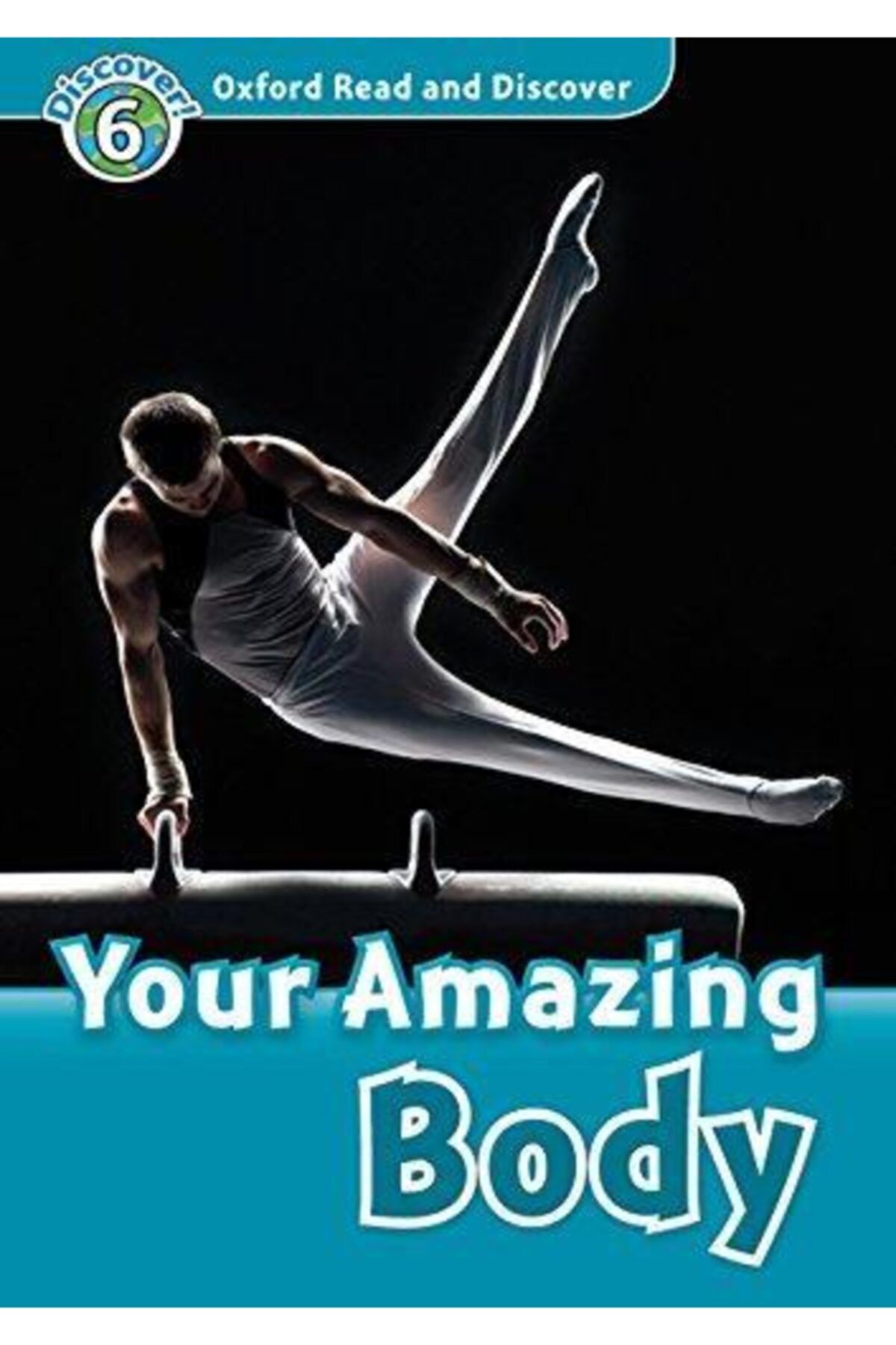 Oxford Ord 6:your Amazıng Body +mp3