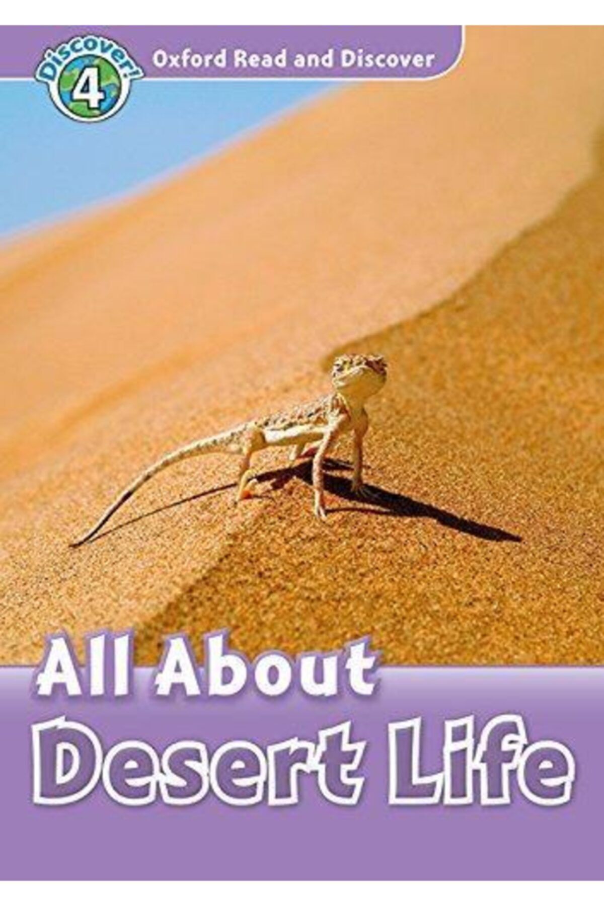 Oxford Ord 4:all About Desert Lıfe +mp3