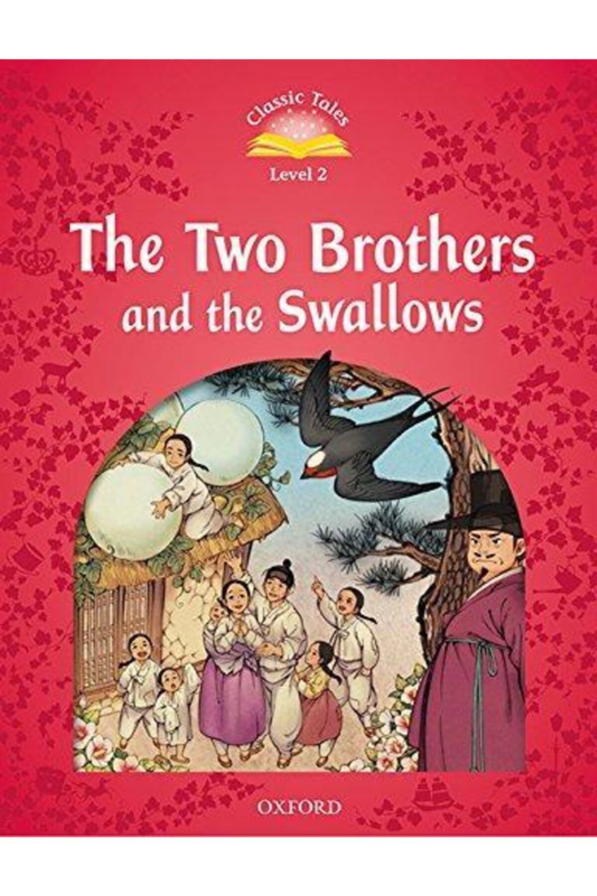 Oxford C.t 2:two Brothers And The Swallows 2ed Mp3