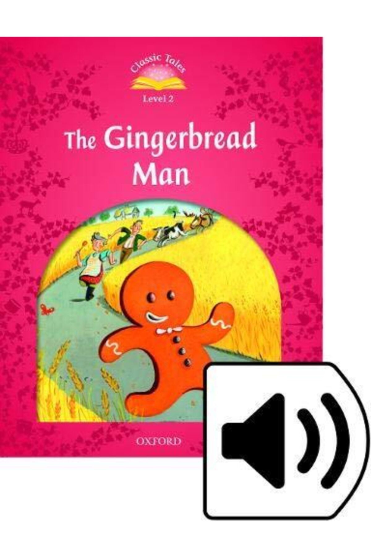 Oxford C.t 2:gıngerbread Man 2ed Mp3