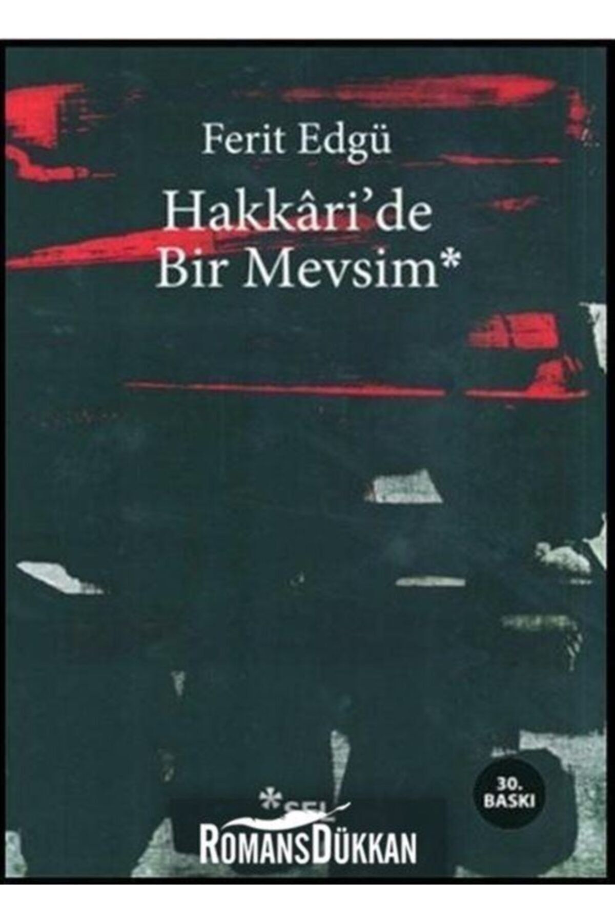 sel yayincilik hakkari de bir mevsim hakkari de bir mevsim fiyati yorumlari trendyol