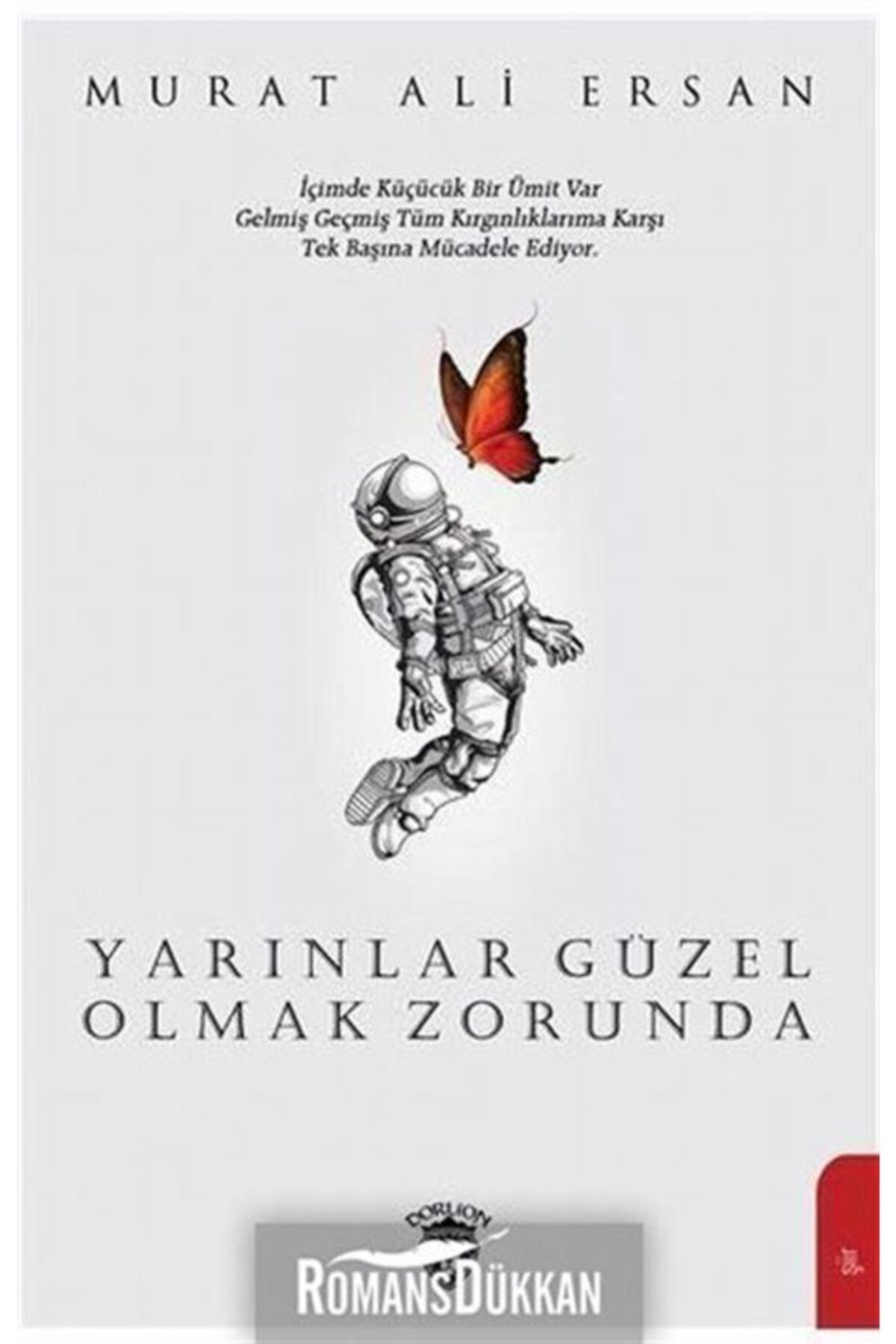 Dorlion Yayınevi Yarınlar Güzel Olmak Zorunda