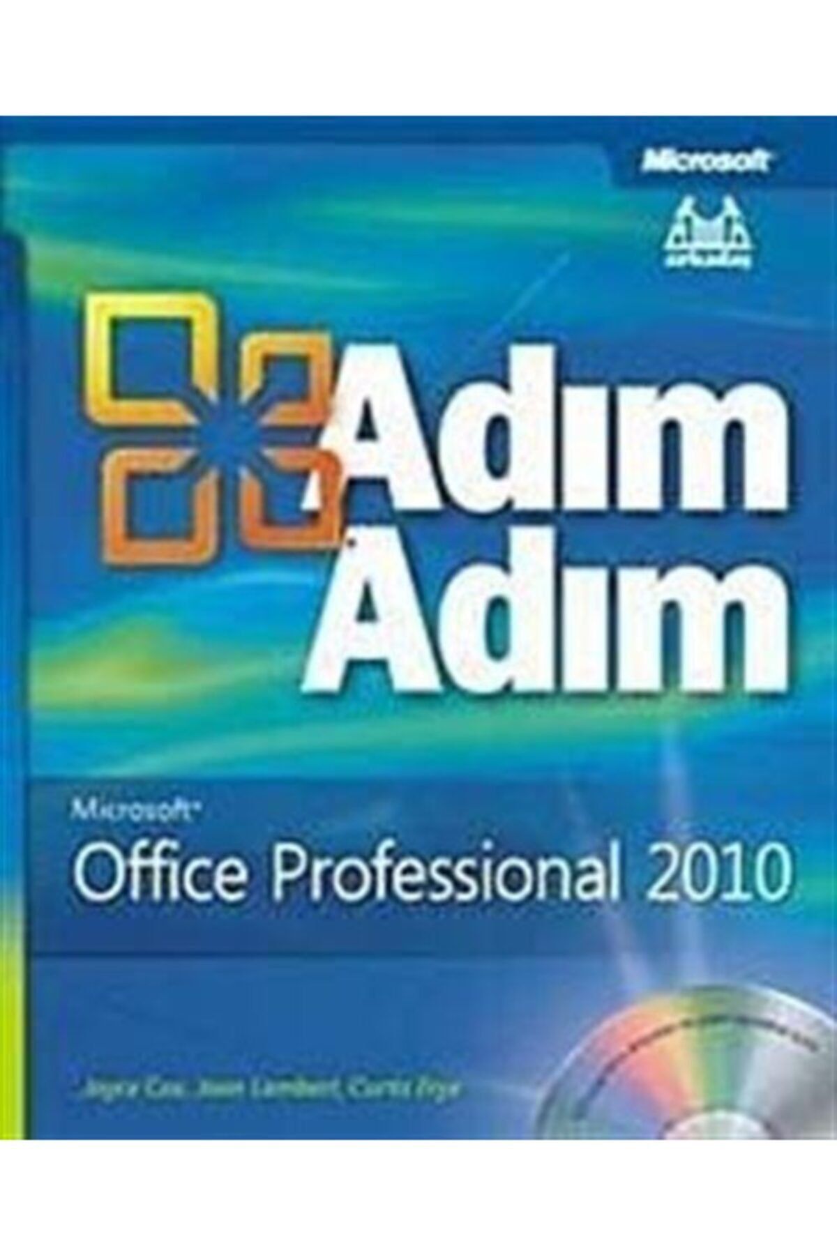 Arkadaş Yayınları Adım Adım Microsoft Office Professional 2010