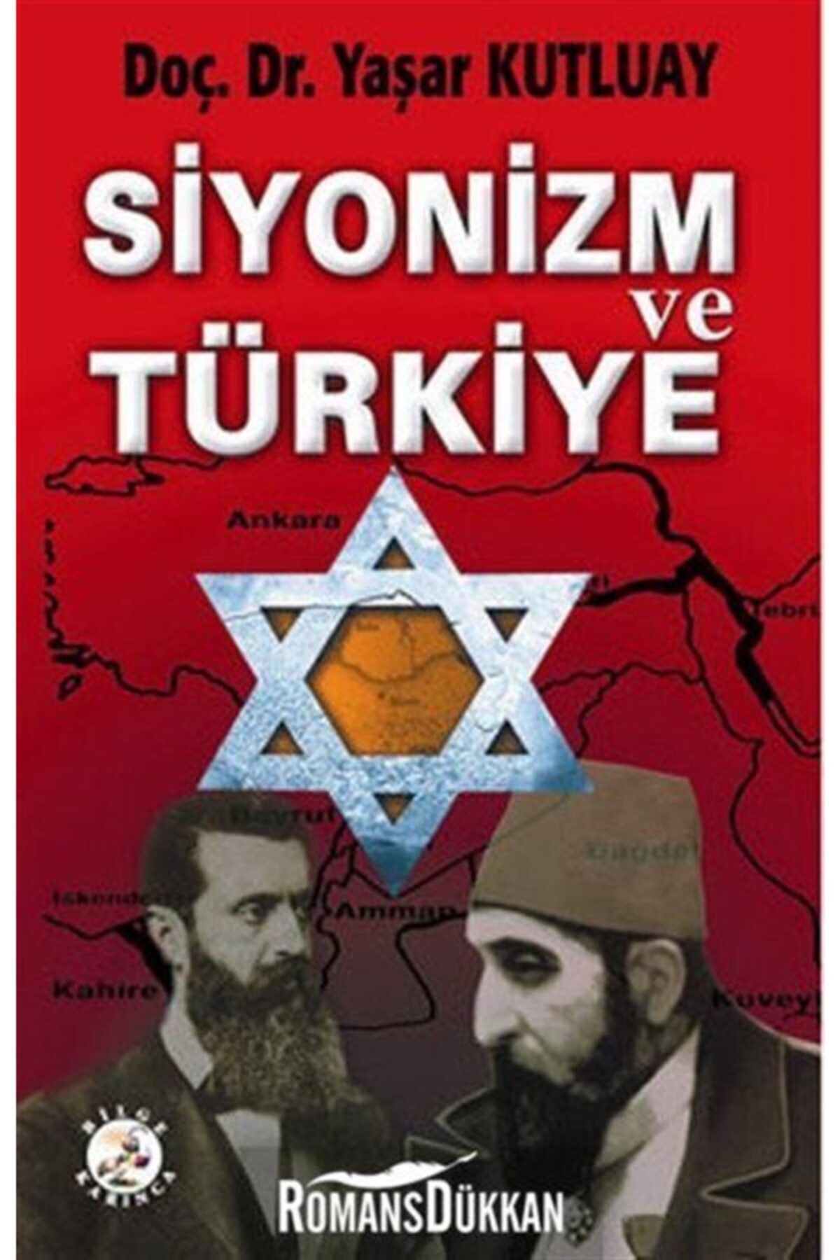 Bilge Karınca Yayınları Siyonizm Ve Türkiye