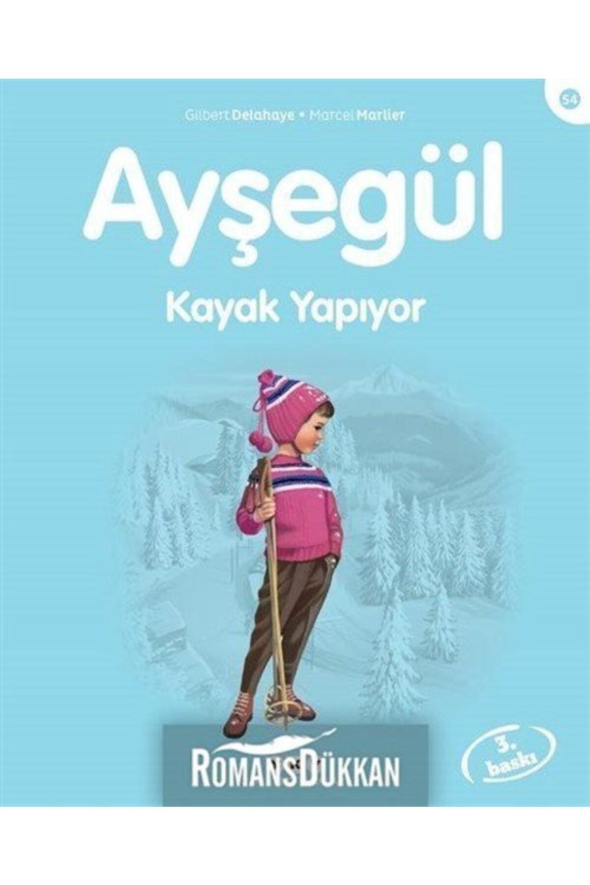 Yapı Kredi Yayınları Ayşegül 54 - Kayak Yapıyor