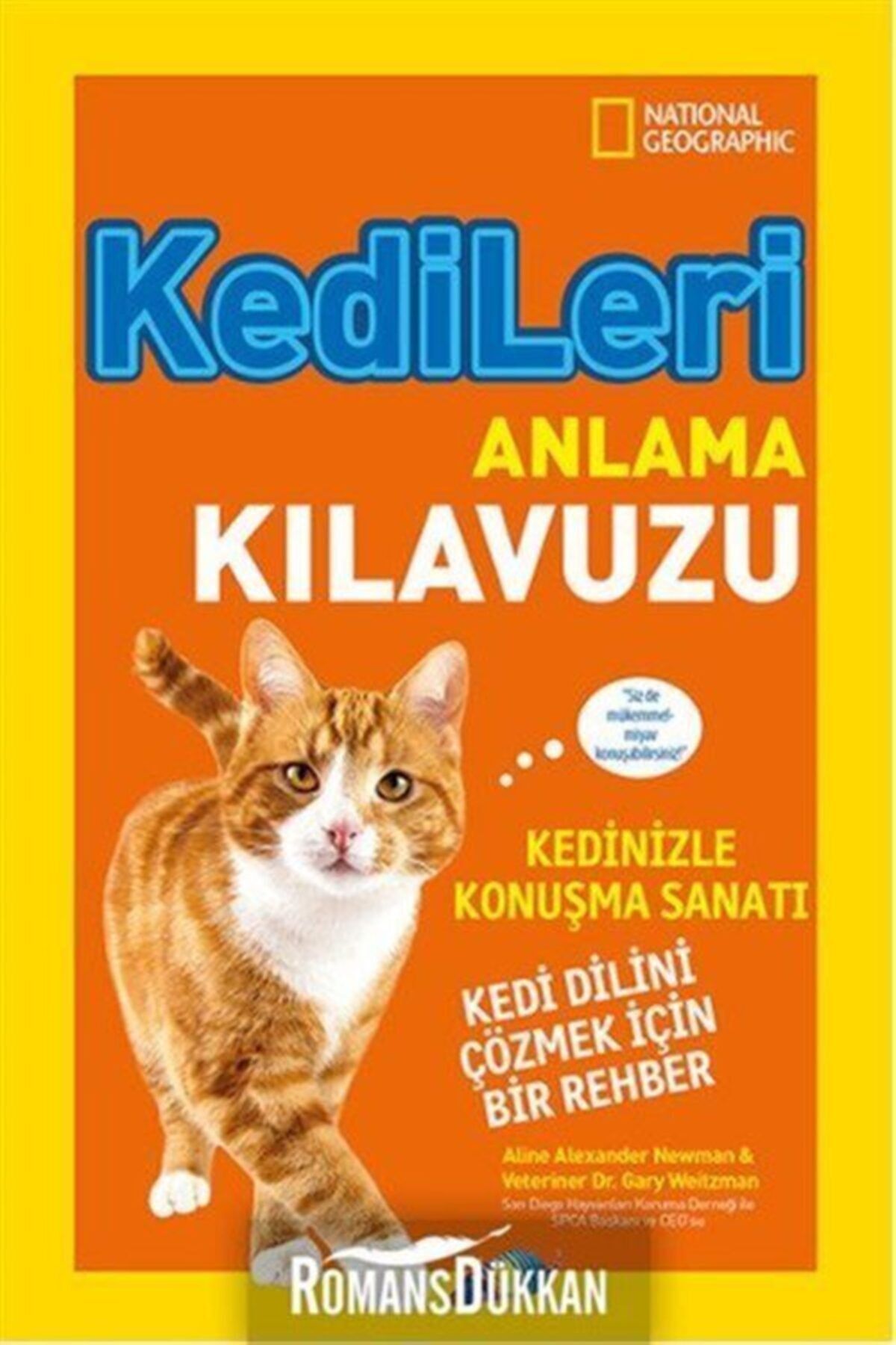 Beta Yayınları National Geographic Kids - Kedileri Anlama Kılavuzu
