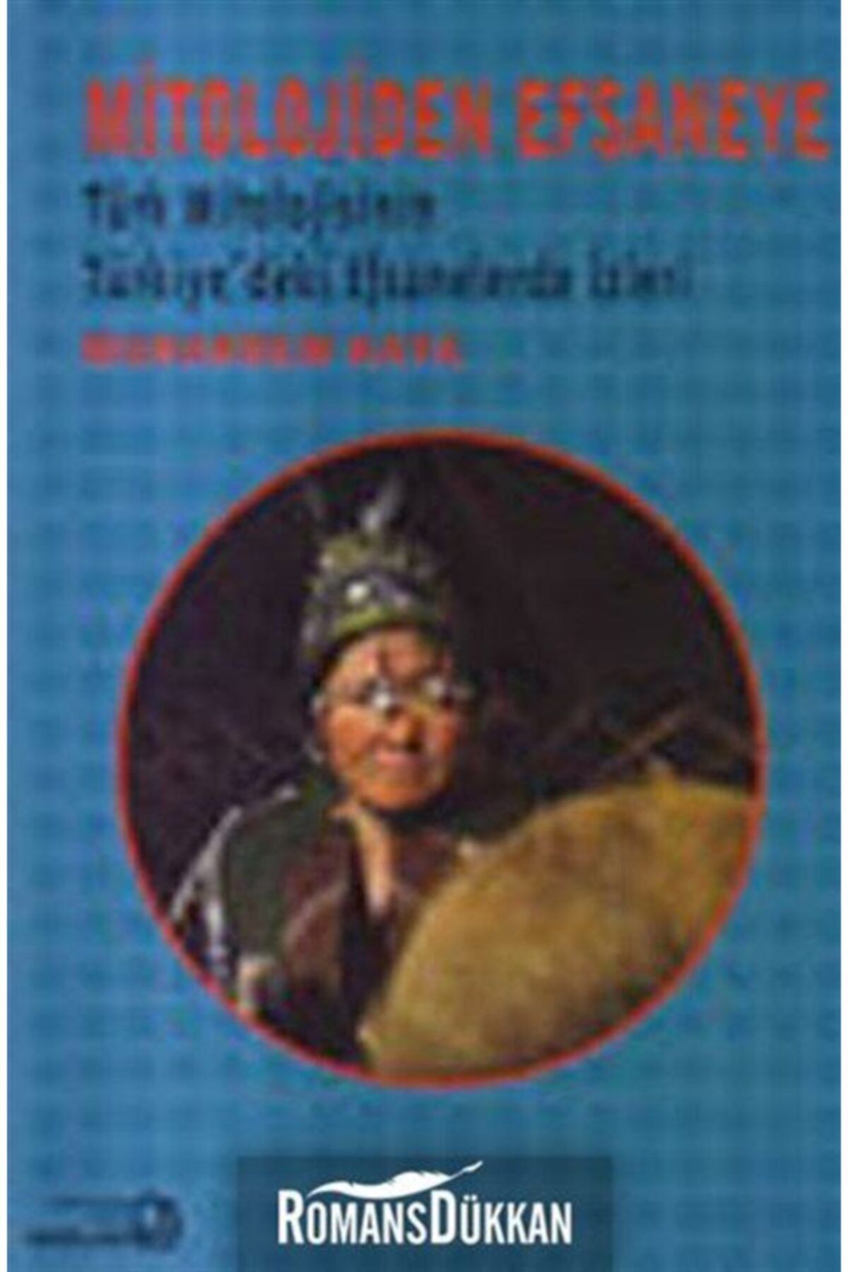 Bağlam Yayıncılık Mitolojiden Efsaneye