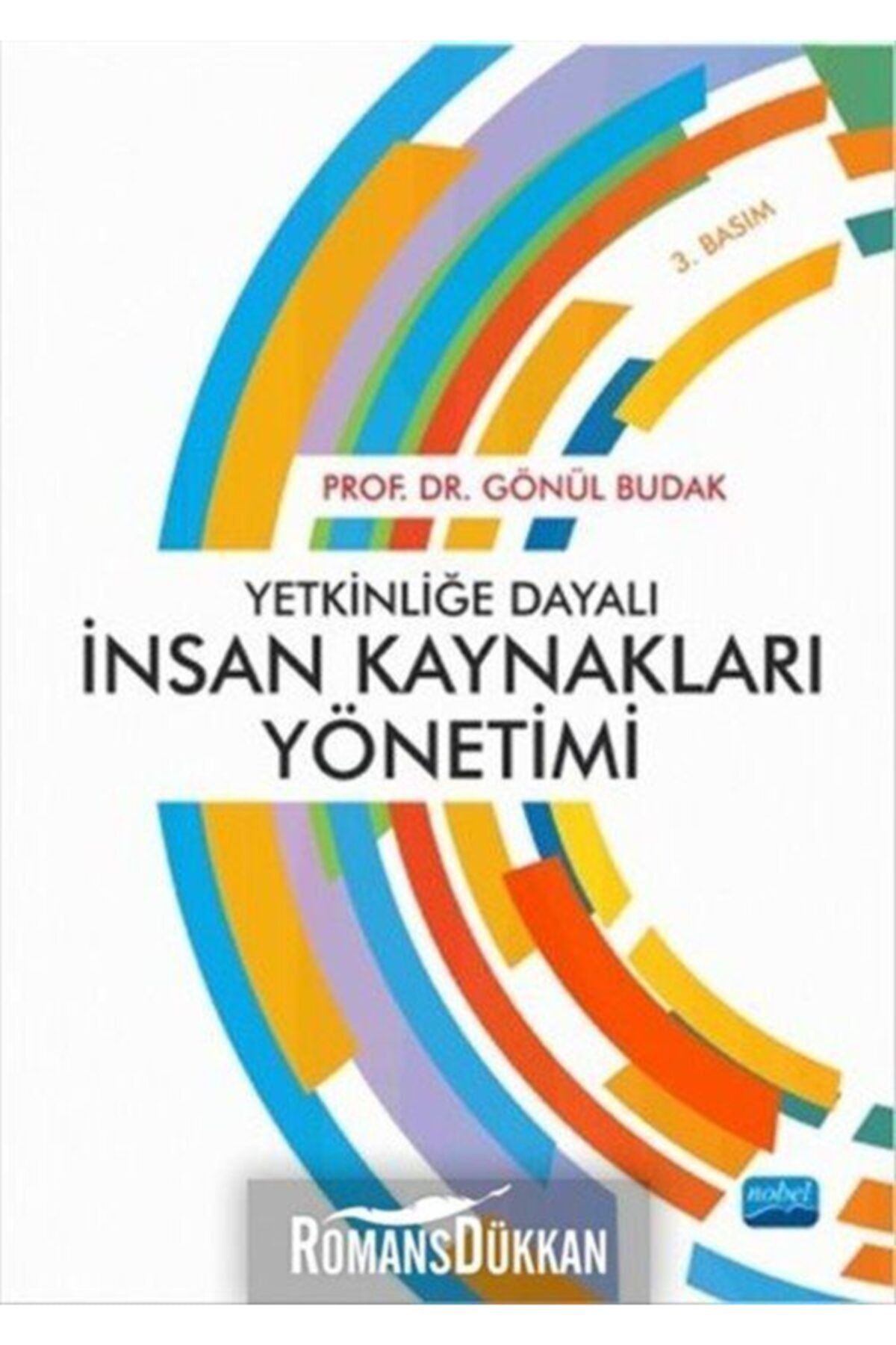 Nobel Akademik Yayıncılık Yetkinliğe Dayalı İnsan Kaynakları Yönetimi