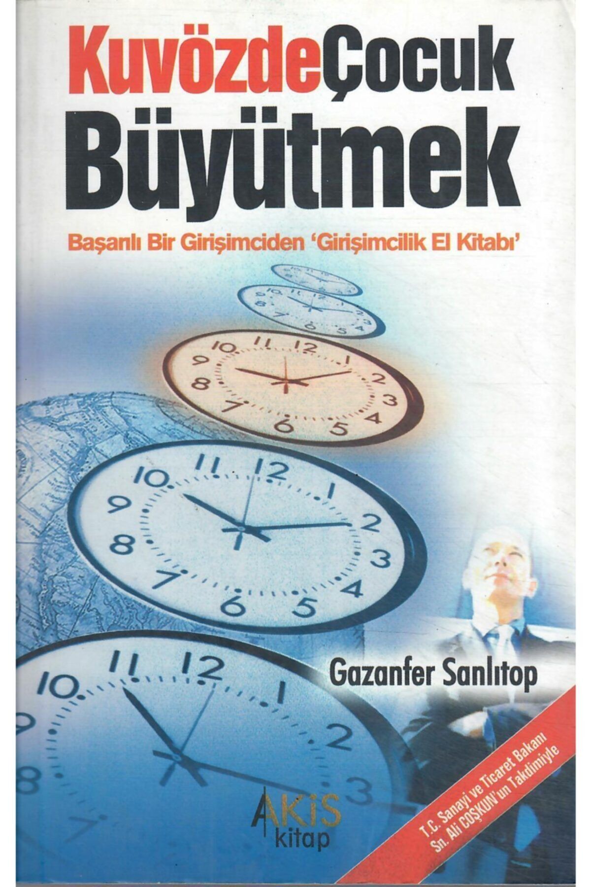 Akis Kitap Kuvözde Çocuk Büyütmek