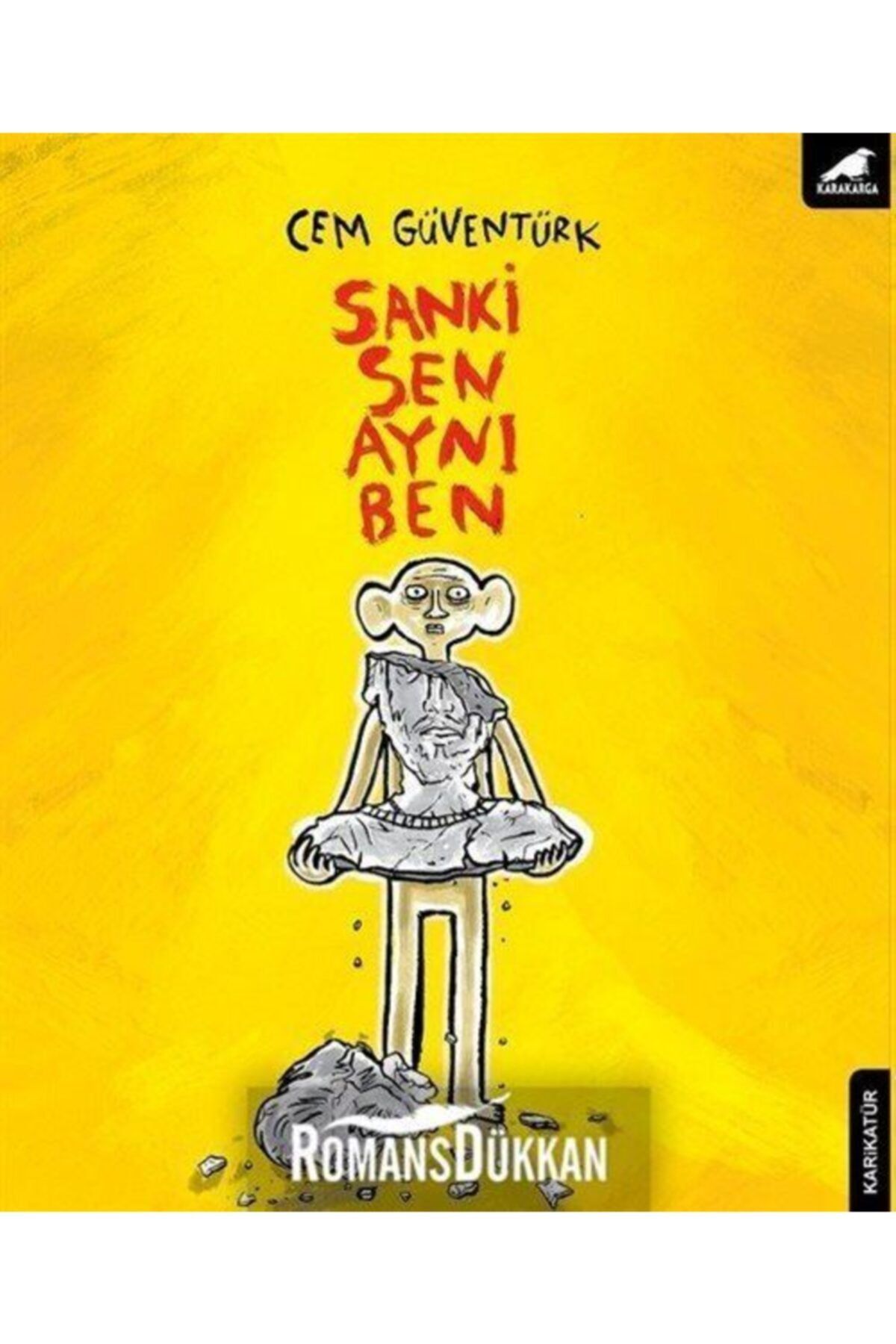 Karakarga Yayınları Sanki Sen Aynı Ben